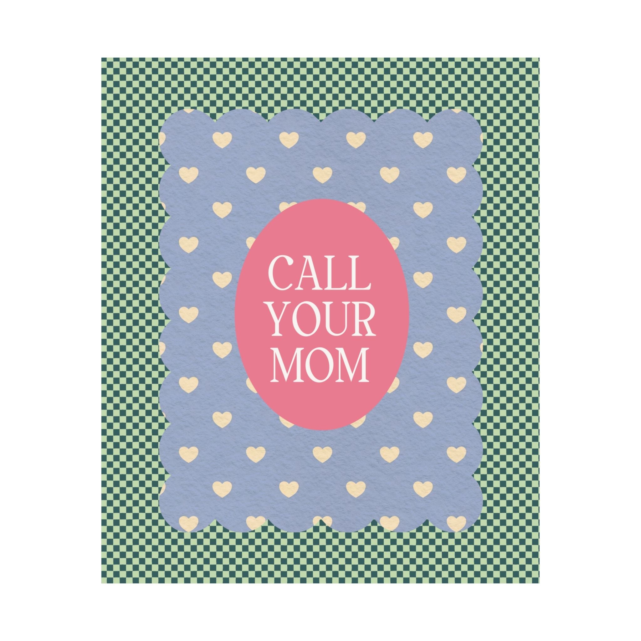 Call Your Mom Funny Poster Print for New Apartment, Gift for New College Student from Mom or Aunt, Decor for Dorm, Cute Moving Gift - Opal and June