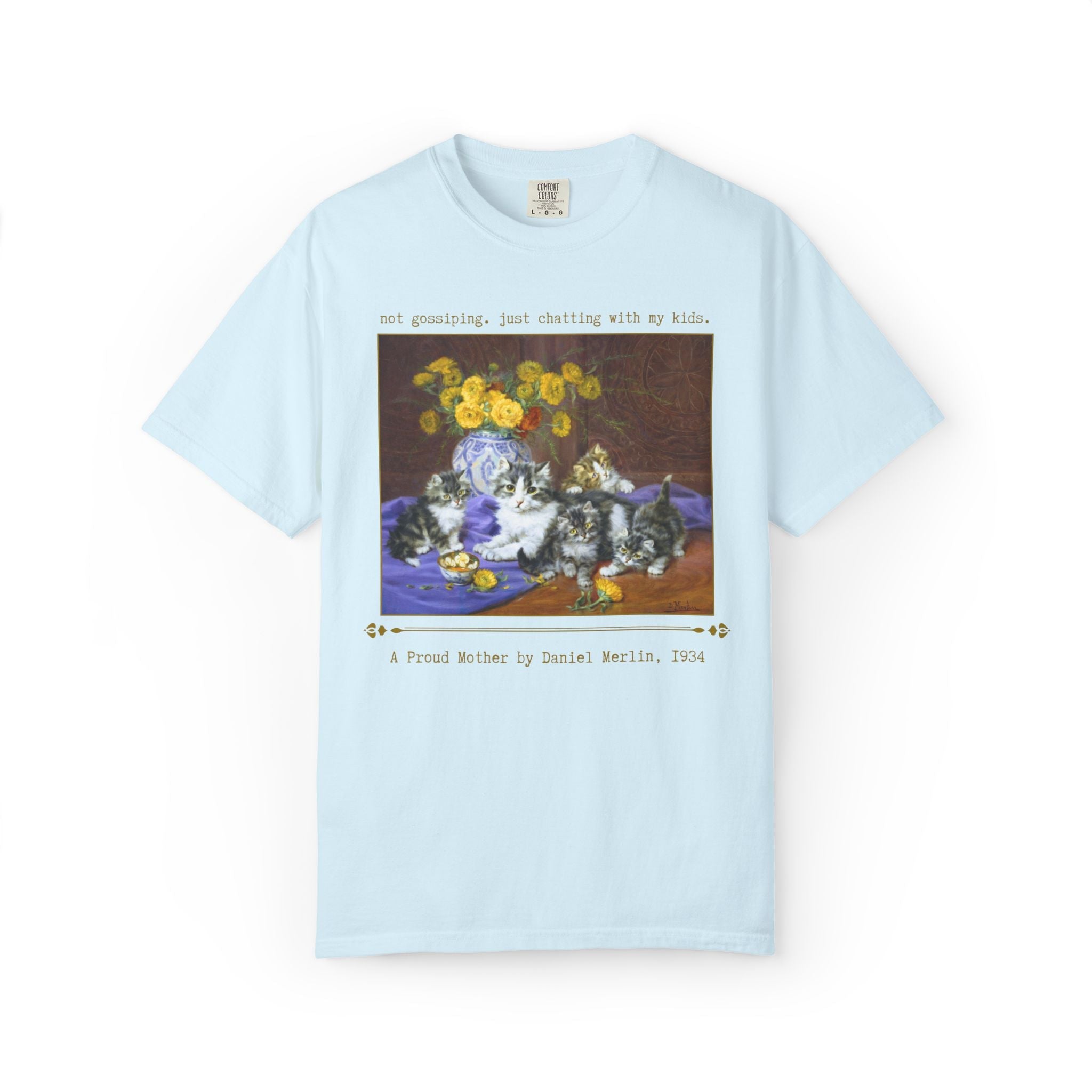 Cat Mom Art History Tee Shirt: Not Gossiping, Just Chatting with My Kids, Gift for Chatty Mom from Teen Daughter, Floral Kitten Lover Gift - Opal and June
