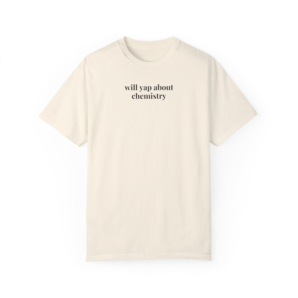 Chemistry Teacher or Chemistry Major Tee Shirt for Friend Who Loves Science, Teacher Appreciation or Professor Present for Science Lover - Opal and June