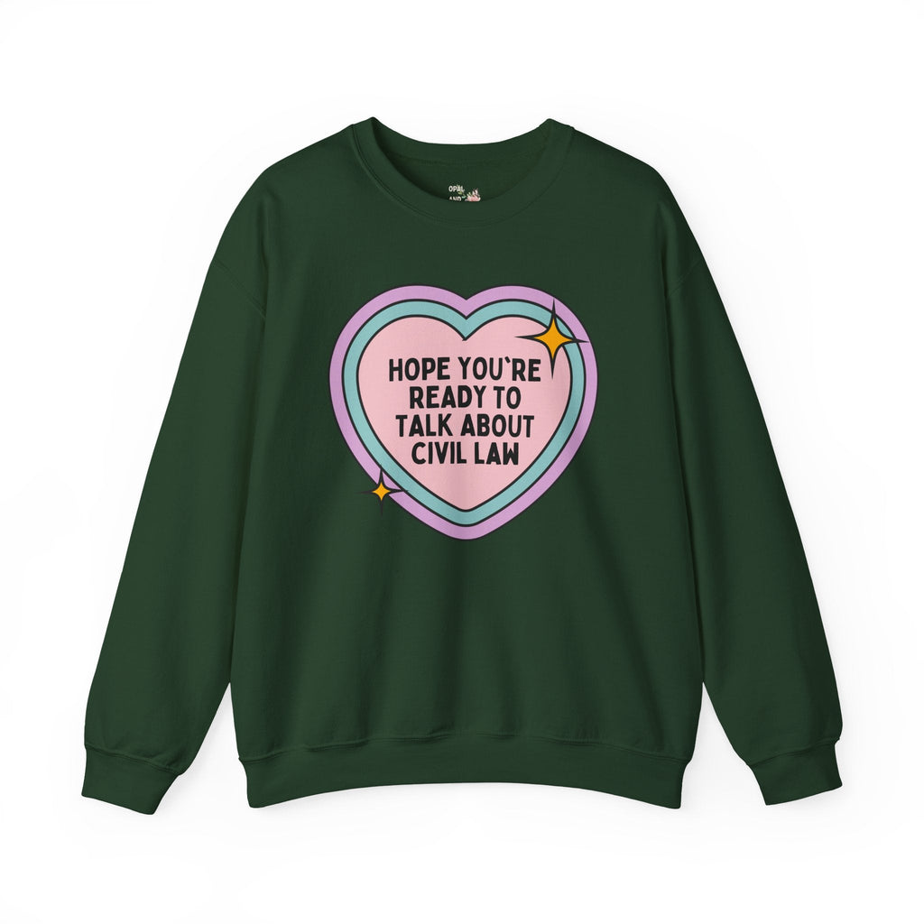 Civil Lawyer or Law School Student Sweatshirt, Funny Saying, Silly Cute Birthday Gift for Family Law Professor, Contract Law, Property Law - Opal and June