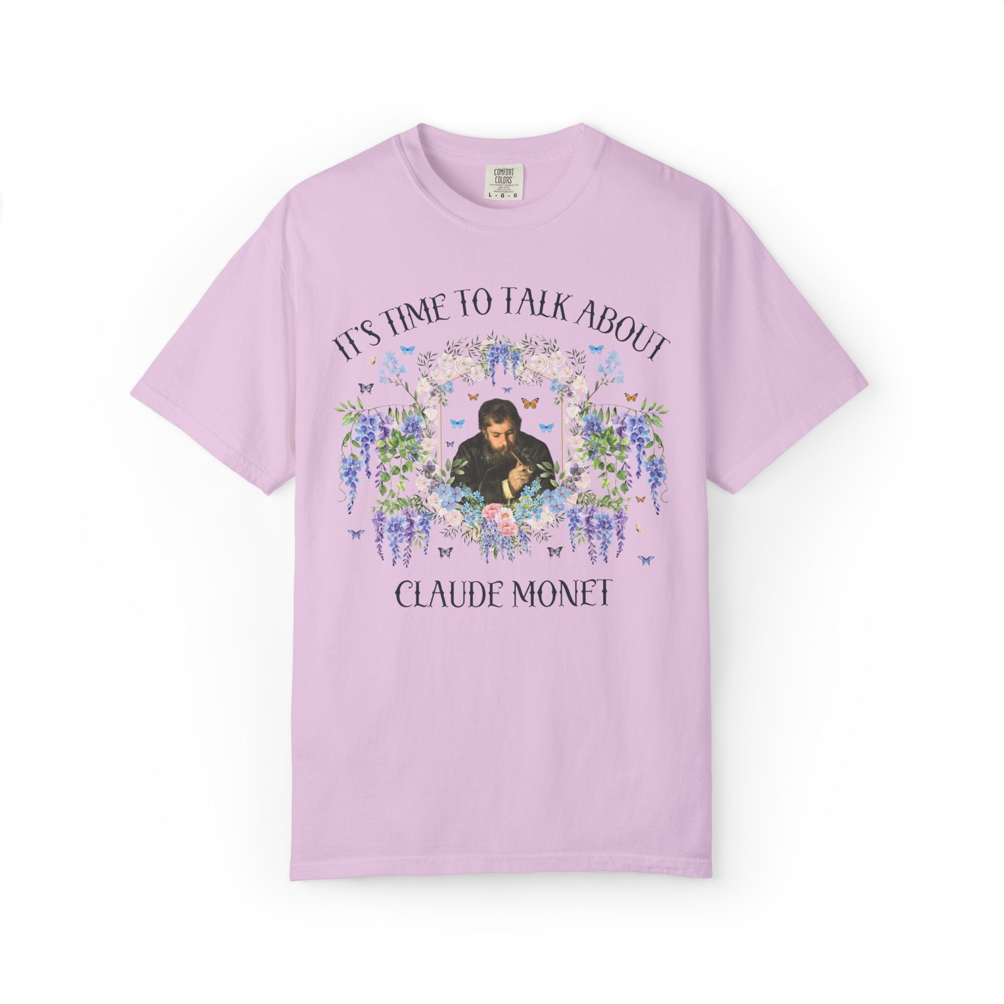 Claude Monet Art History Lover T-Shirt with Flowers: It's Time to Talk About Claude Monet, Cute Impressionist Art Historian Museum Lover Tee - Opal and June