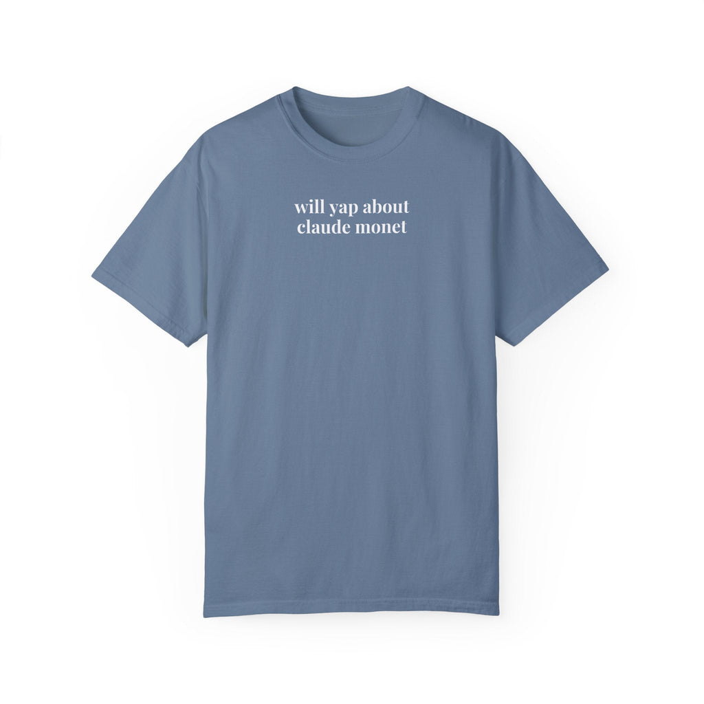 Claude Monet Art History T-Shirt for Art Historian Who Loves Impressionist Paintings, Famous 19th Century Artists, Humanities Major Gift - Opal and June