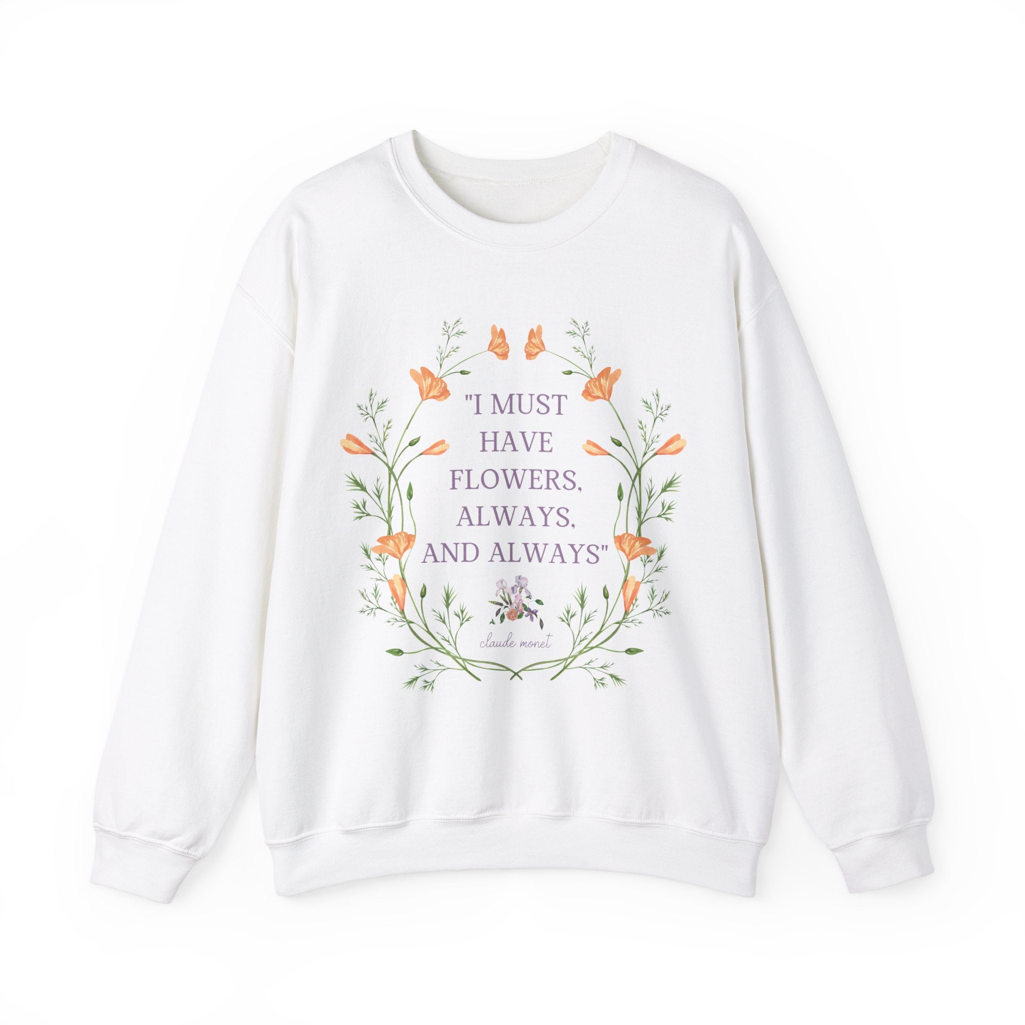 Claude Monet Quote Sweatshirt - Opal and June