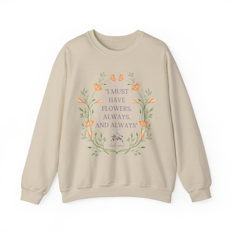 Claude Monet Quote Sweatshirt - Opal and June