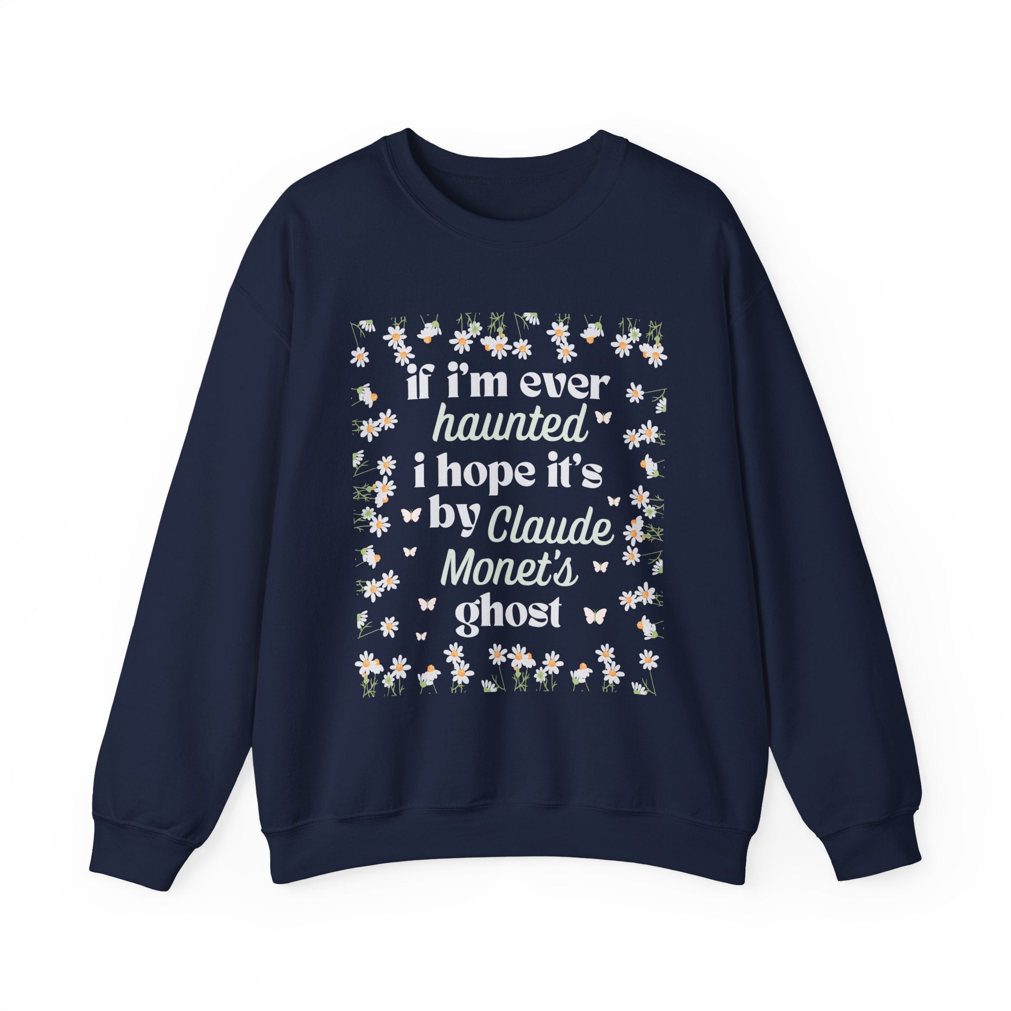 Claude Monet's Ghost: Crewneck - Opal and June
