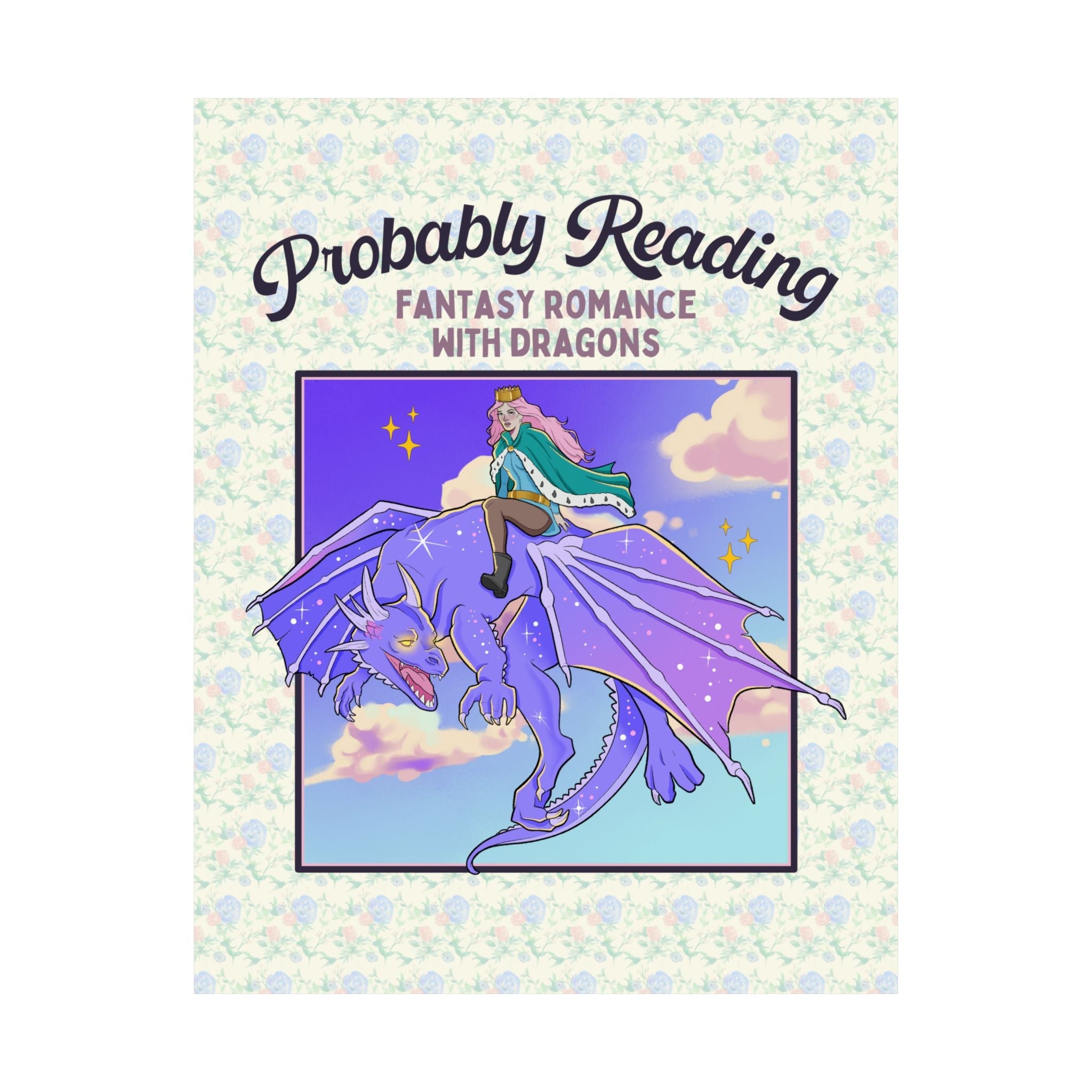 Colorful Fantasy Romance Reader Poster: Romantasy Books with Dragons | Gift for Librarian or Bookworm, Bookish Decor for Romantasy Reader - Opal and June