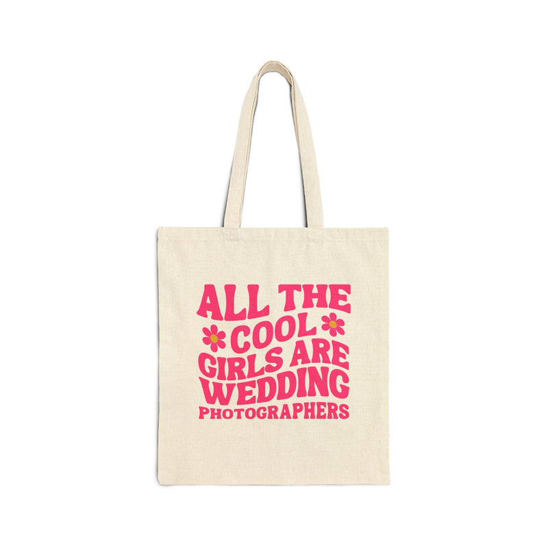 Cool Girls are Wedding Photographers Tote - Opal and June