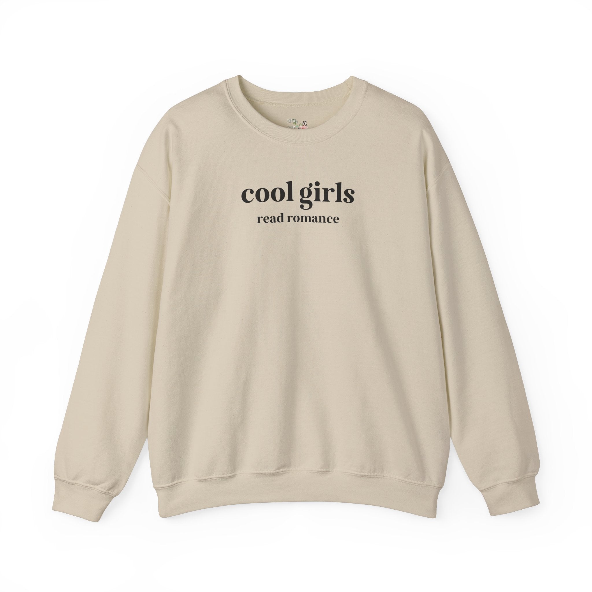 Cool Girls Read Romance Crewneck - Opal and June