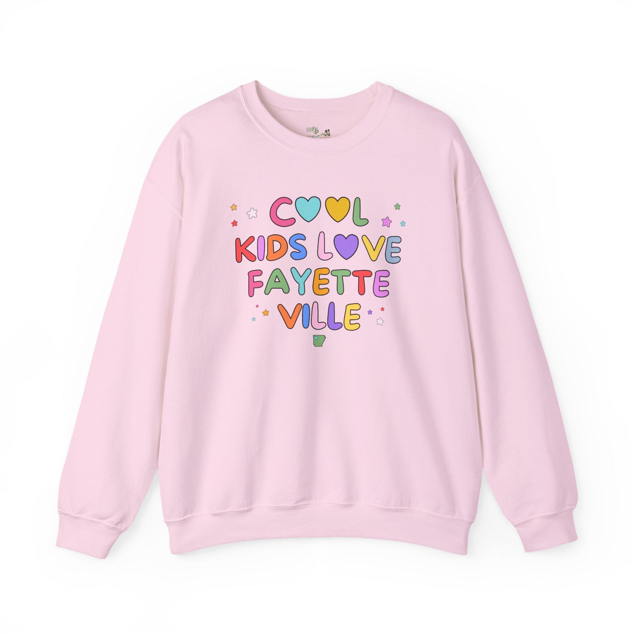 Cool Kids Love Fayetteville Sweatshirt - Opal and June