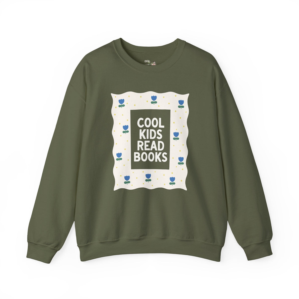 Cool Kids Read Books Maximalist Flower Sweatshirt for School Librarian or Reading Teacher, Cute Bookish Crewneck for Reader or New Teacher - Opal and June