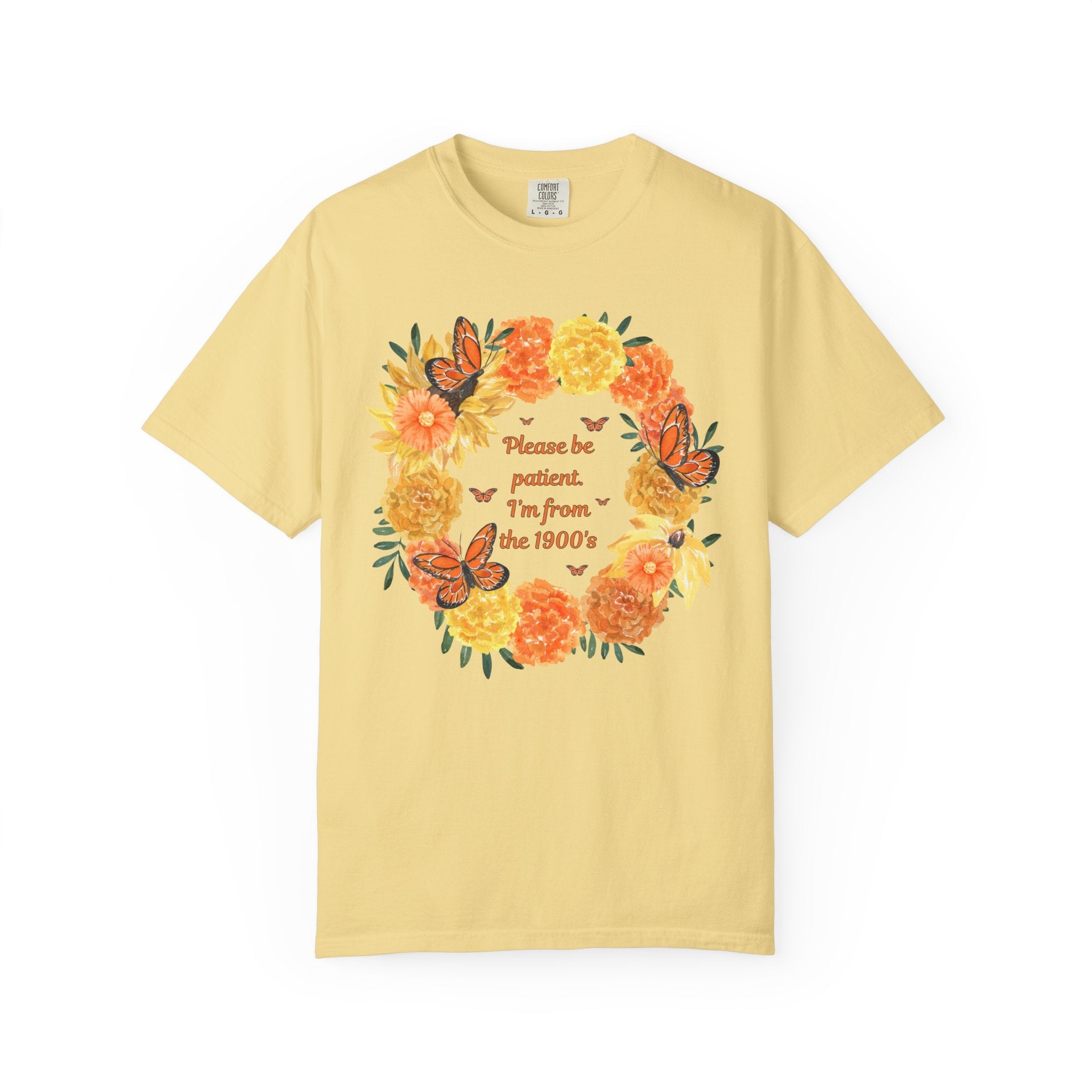 Cozy Cottagecore Tee Shirt, Butterfly Lover: Please Be Patient. I'm From the 1900s, Cute Eclectic Grandma Gift for Her, 90s Aesthetic Shirt - Opal and June