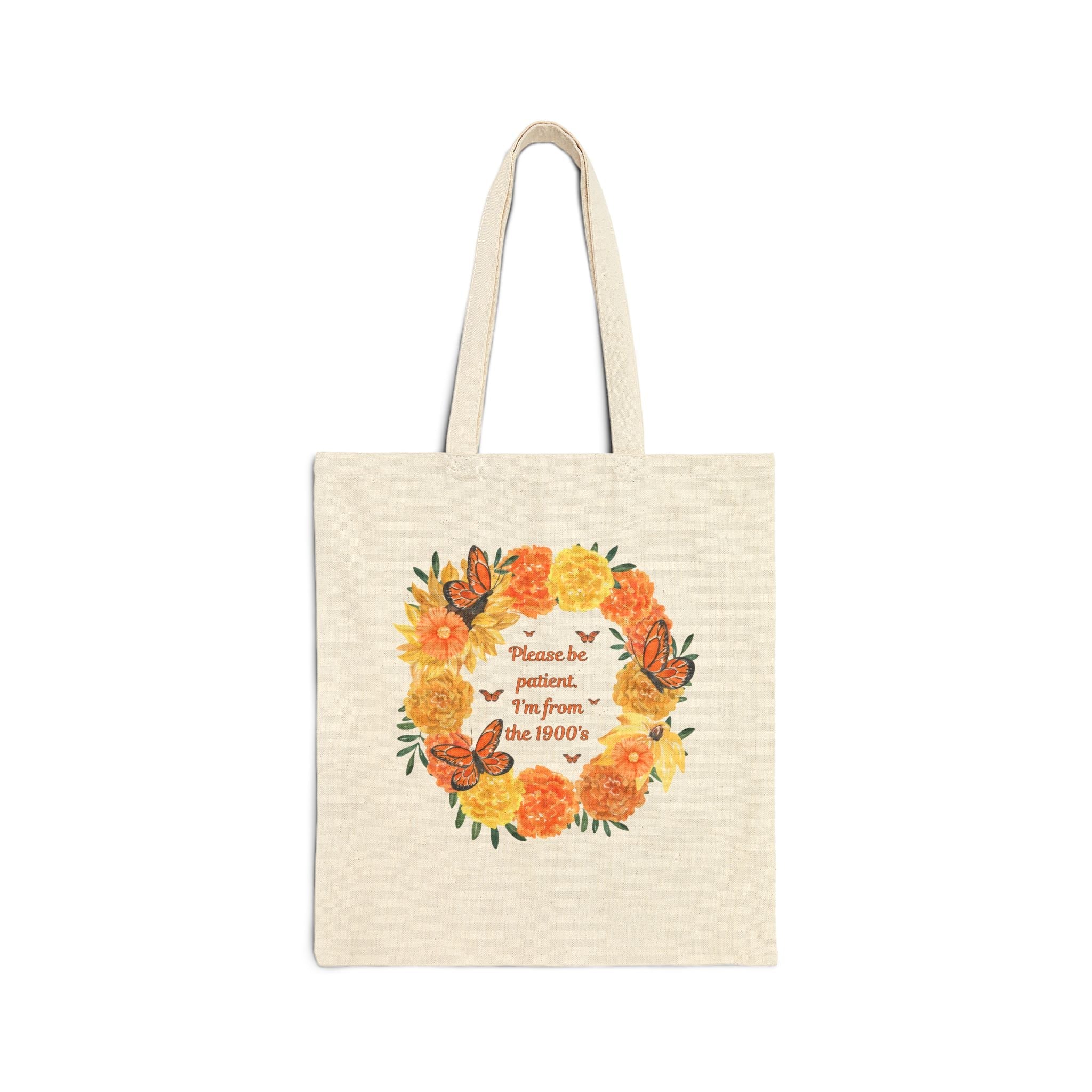 Cozy Cottagecore Tote Bag for Butterfly Lover: Please Be Patient. I'm From the 1900s. - Opal and June