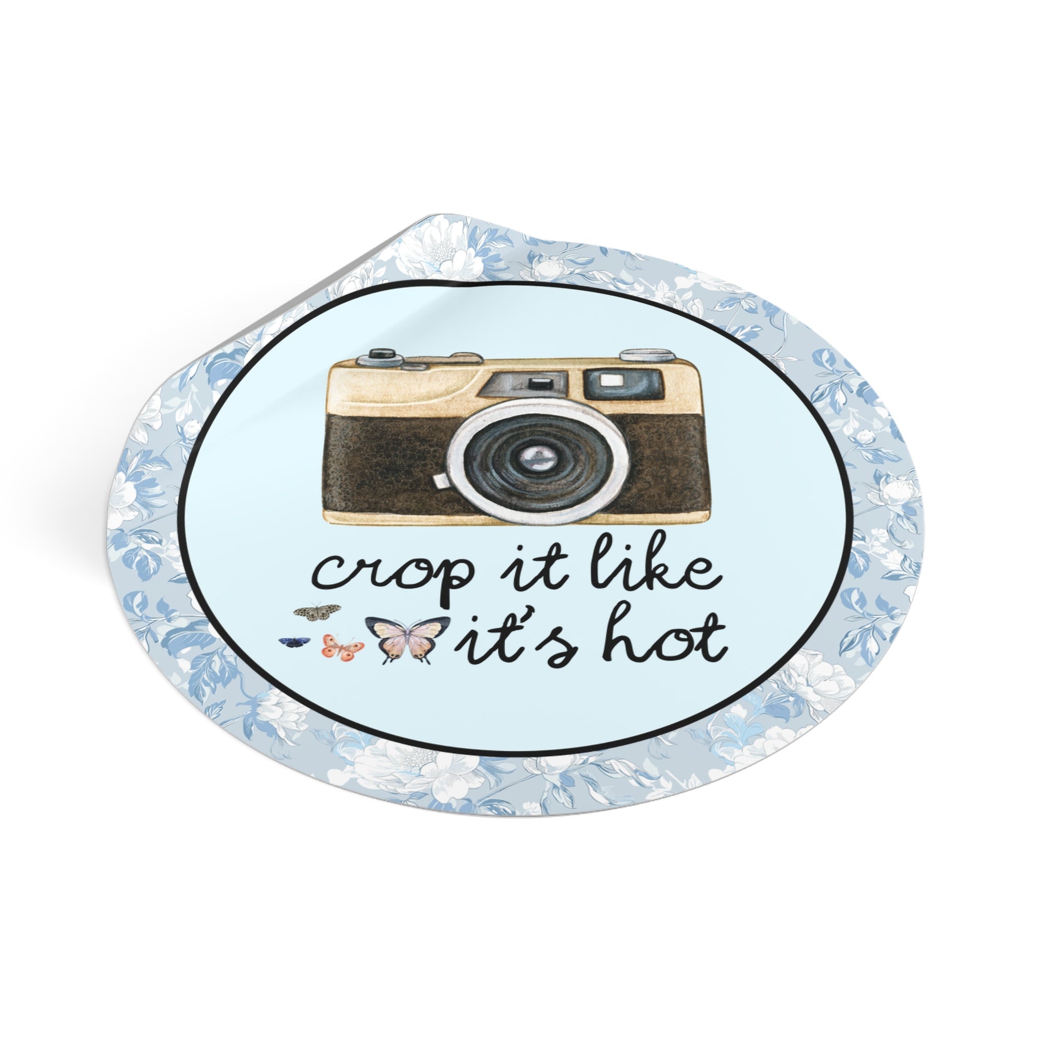 Crop it Like it's Hot Photographer Sticker - Opal and June
