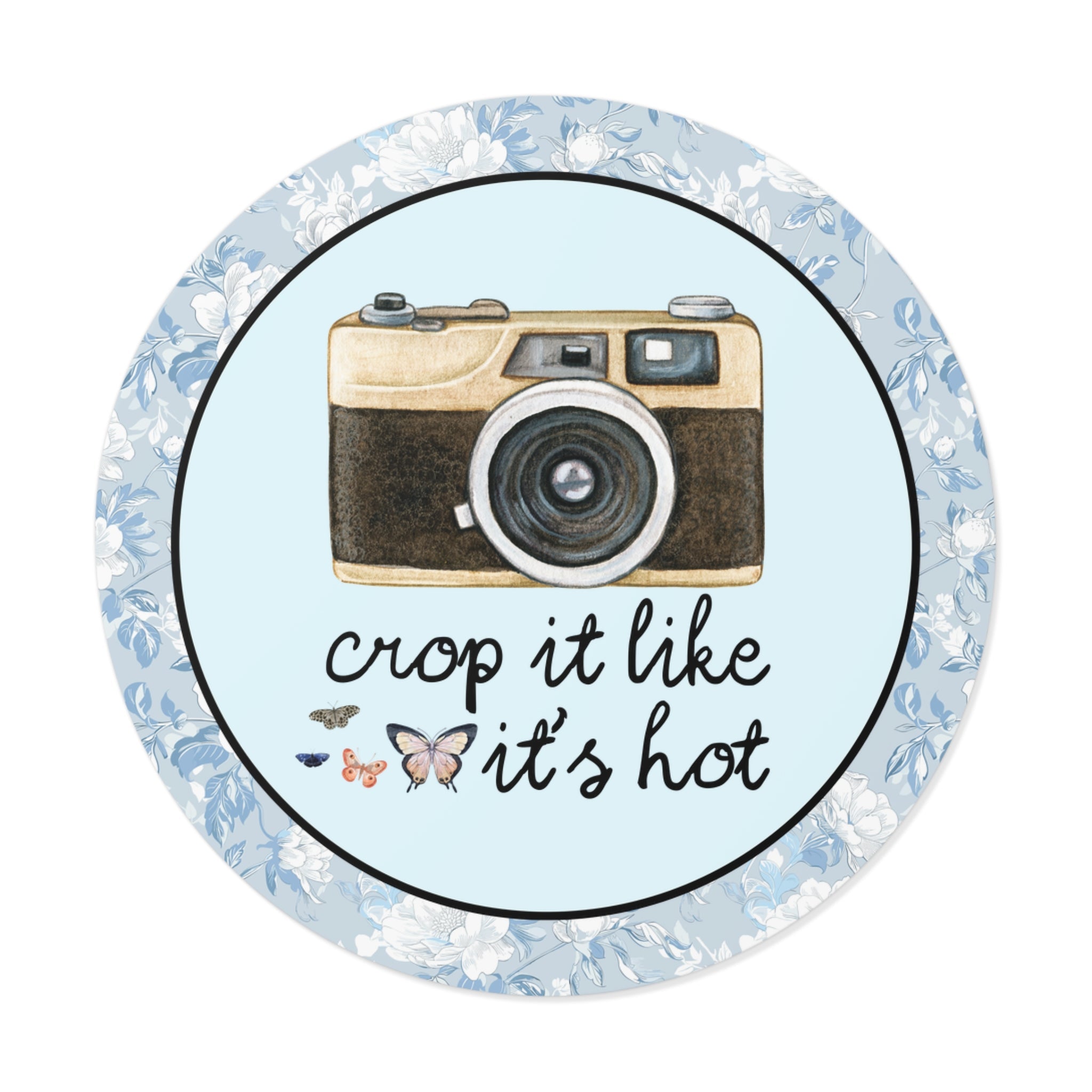 Crop it Like it's Hot Photographer Sticker - Opal and June