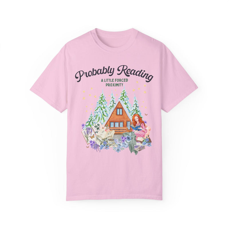 Cute Book Lover Tee Shirt: Probably Reading A Little Forced Proximity | Cozy Cottagecore T-Shirt for Romance Reader, Cute Romance Tropes Tee - Opal and June