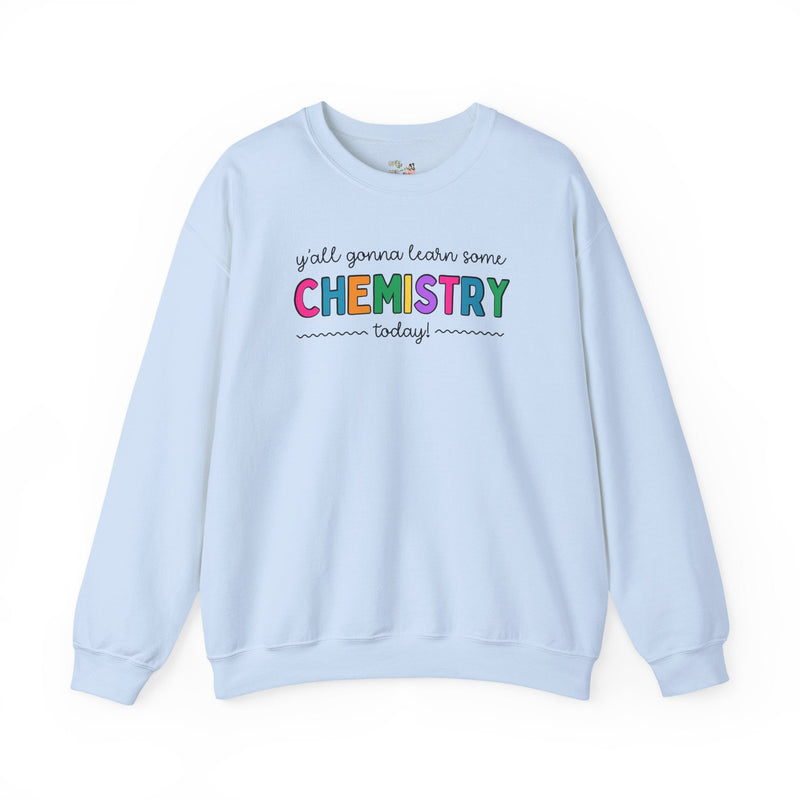 Cute Chemistry Teacher Sweatshirt for High School Science Teacher or Science Professor, Funny Saying Science Major Shirt, Teaching Assistant - Opal and June