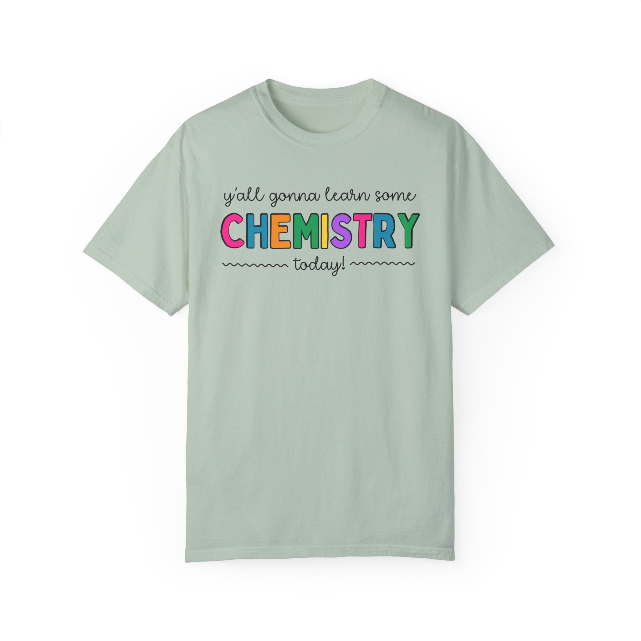 Cute Chemistry Teacher T-Shirt for High School Science Teacher or Science Professor, Funny Saying Science Major Tee for Teaching Assistant - Opal and June