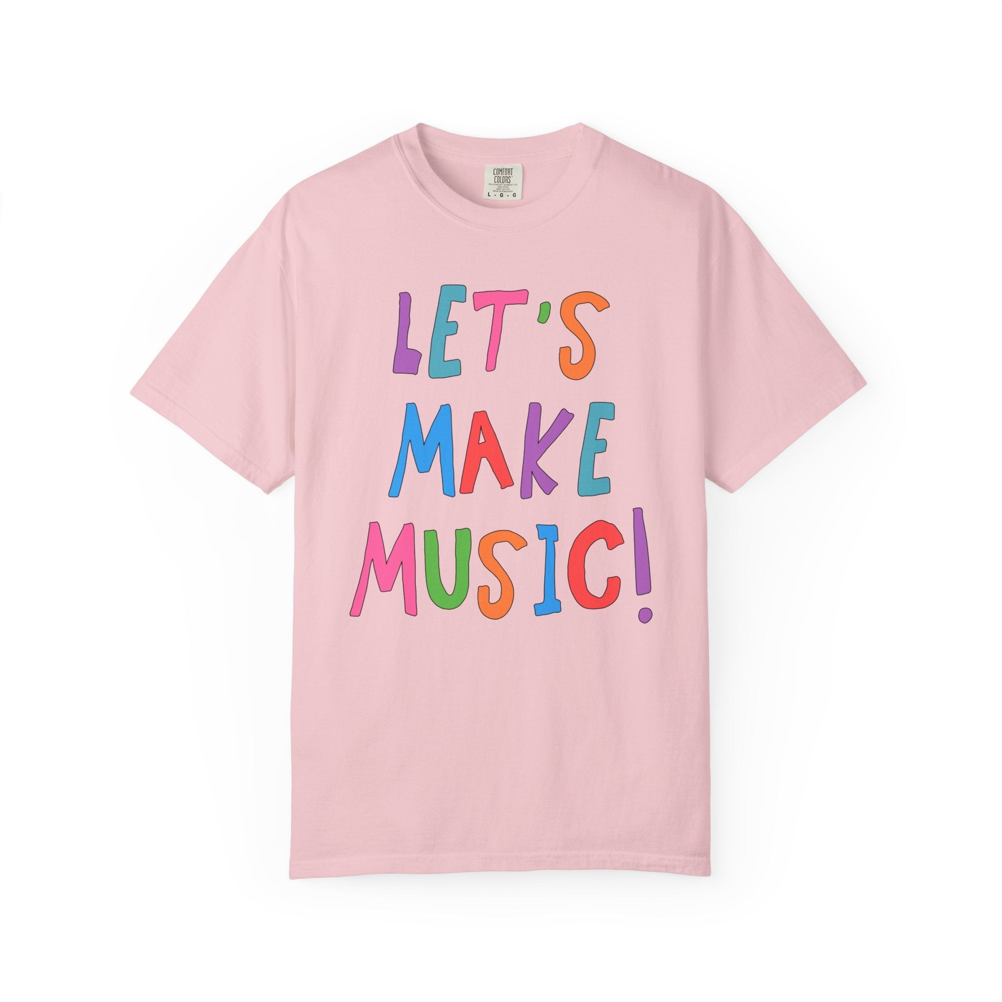 Cute Choir Director, Orchestra Teacher, or Band Professor Tee Shirt, Colorful and Funny Tee, Friend Who Loves Instruments: Let's Make Music! - Opal and June