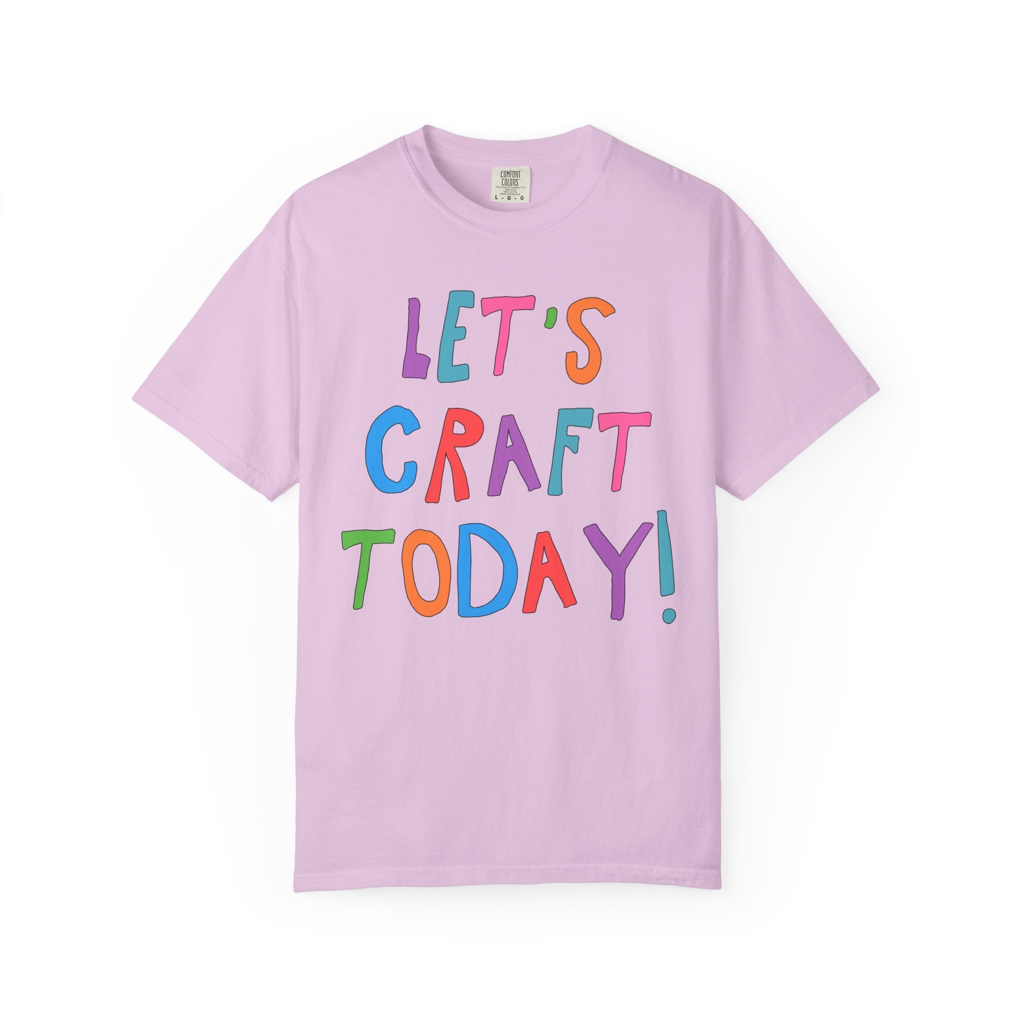 Cute Craft Lover Tee Shirt for Mom or Sister Who Loves Making DIY Craft Items: Let's Craft Today! - Opal and June