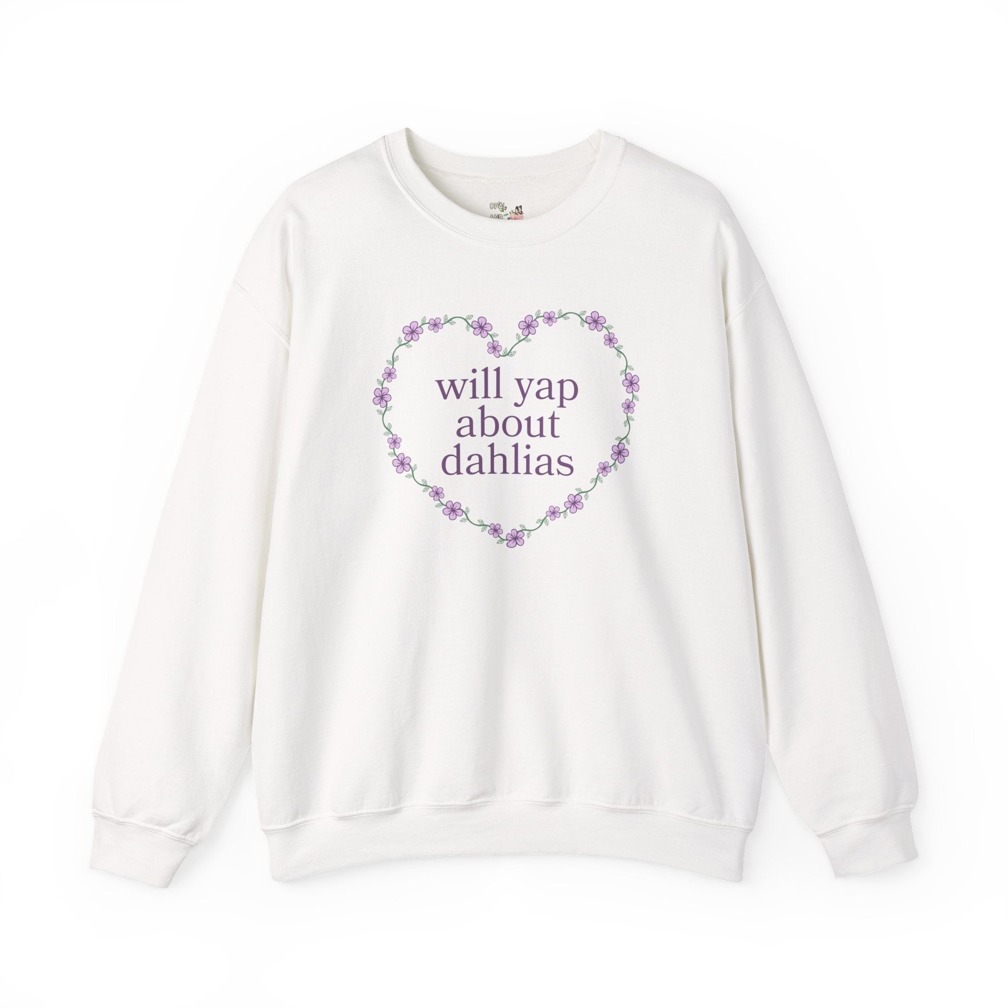 Cute Dahlia Lover Sweatshirt, Cut Flower Farmer, Cut Flower Gardner that Loves Dahlia Flowers, Garden Lover Gift, Mother's Day or Birthday - Opal and June