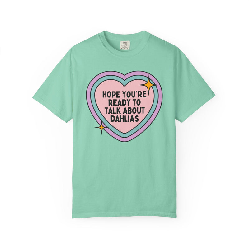 Cute Dahlia Lover Tee Shirt, Cut Flower Farmer, Cut Flower Gardner that Loves Dahlia Flowers, Garden Lover Gift for Mother's Day or Birthday - Opal and June