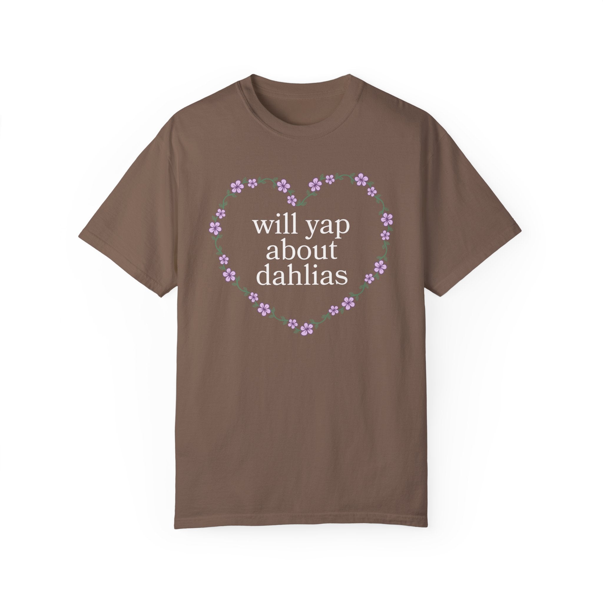 Cute Dahlia Lover Tee Shirt, Cut Flower Farmer, Cut Flower Gardner that Loves Dahlia Flowers, Garden Lover Gift for Mother's Day or Birthday - Opal and June
