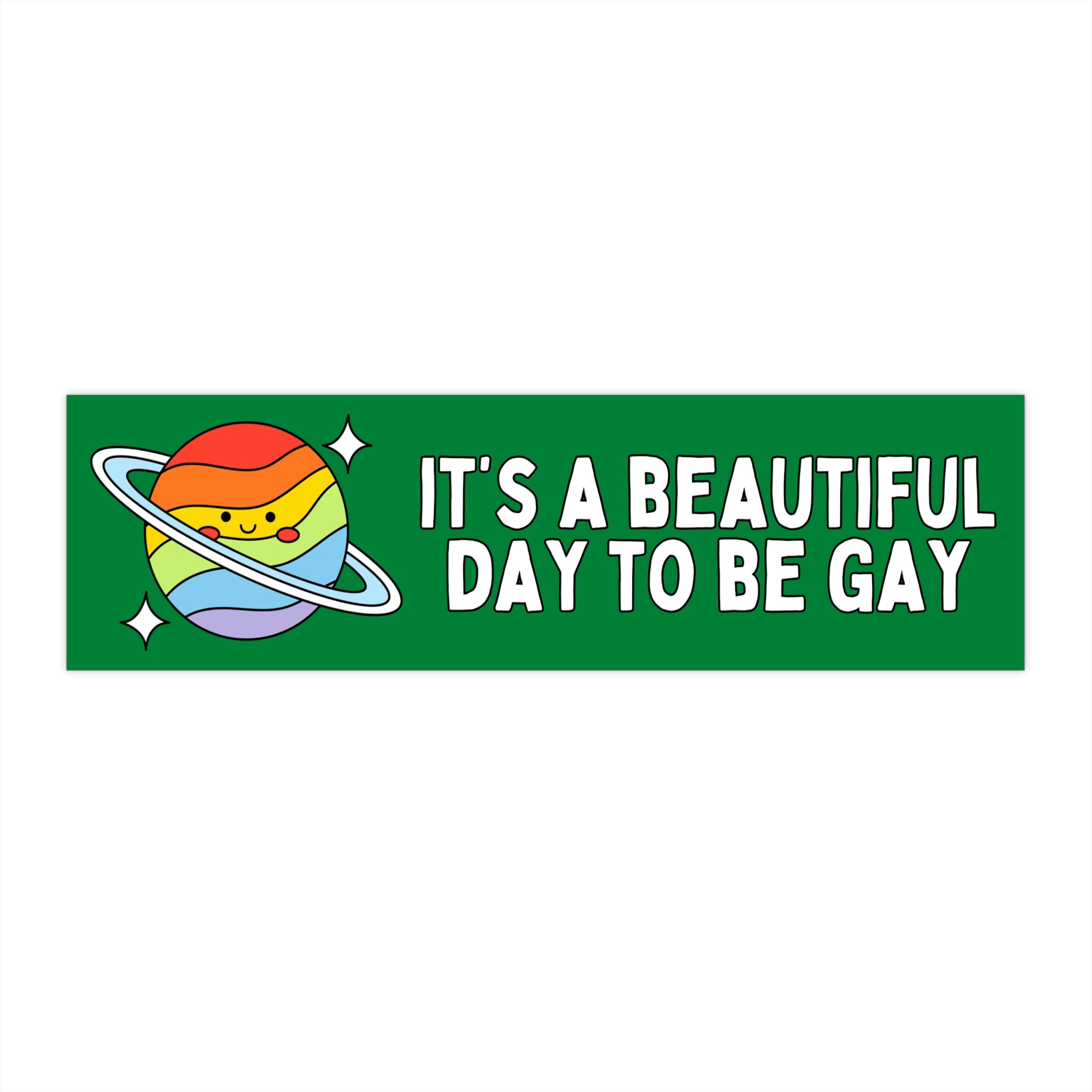 Cute Equal Rights Sticker with Rainbow: It's a Beautiful Day to be Gay, Funny Saying LGBTQ Sticker for Pride Month, Lesbian or Gay Sticker - Opal and June