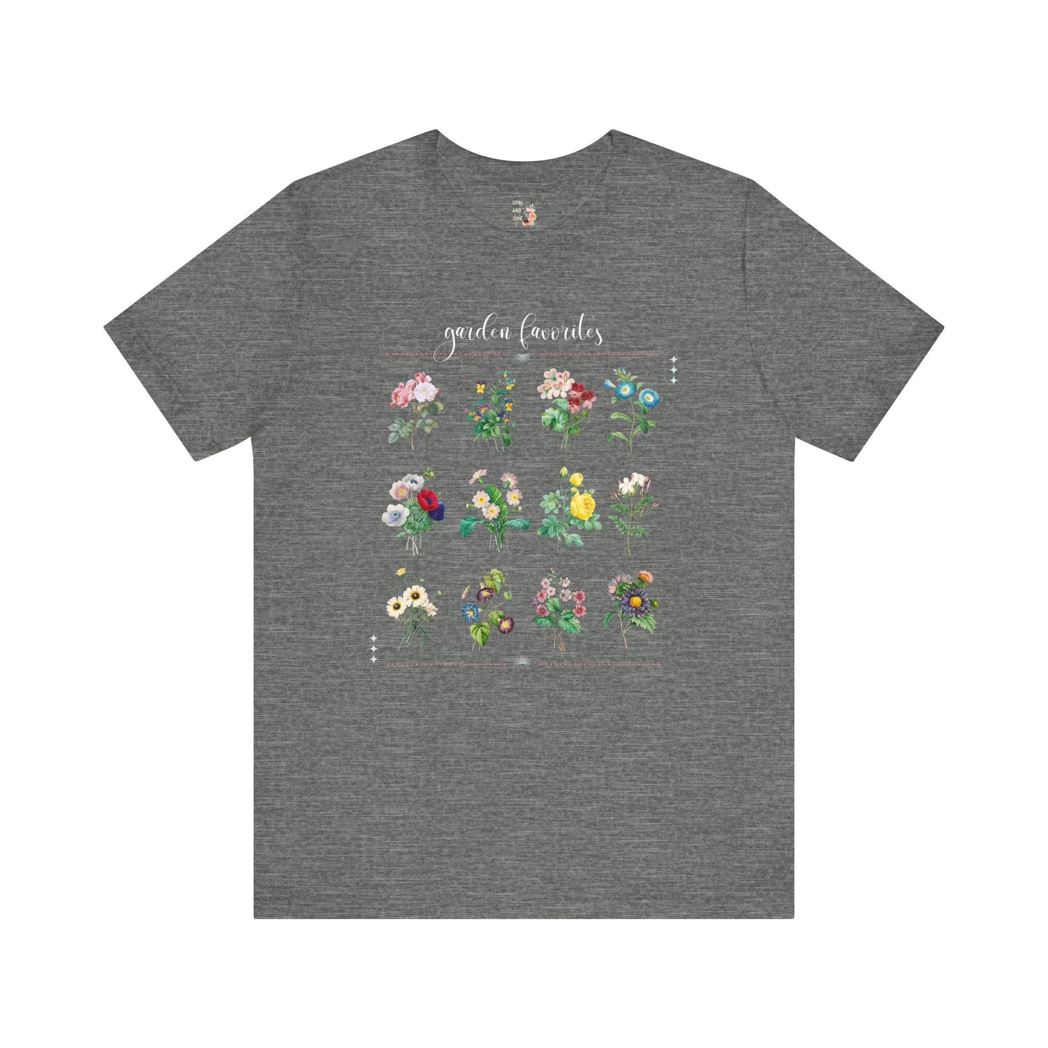 Cute Gardening Shirt: Garden Favorites - Opal and June