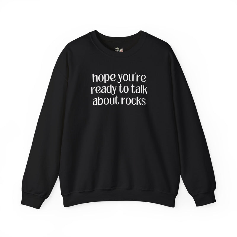 Cute Geologist Sweatshirt, Science Teacher or Geology Major, Rock Collector Gift, Funny Saying Science Major Shirt, Petrology and Mineralogy - Opal and June