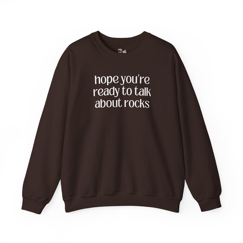 Cute Geologist Sweatshirt, Science Teacher or Geology Major, Rock Collector Gift, Funny Saying Science Major Shirt, Petrology and Mineralogy - Opal and June