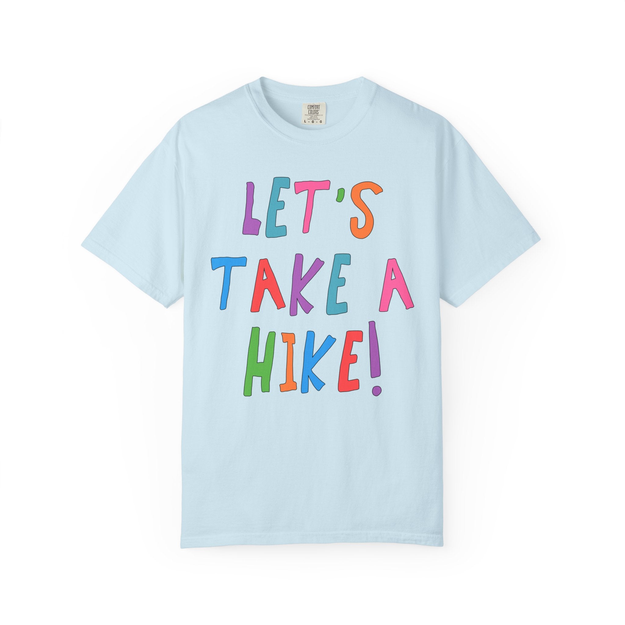 Cute Hiking Lover Tee Shirt for Sister or Friend Who Loves Long Walks in Nature: Let's Take a Hike! - Opal and June