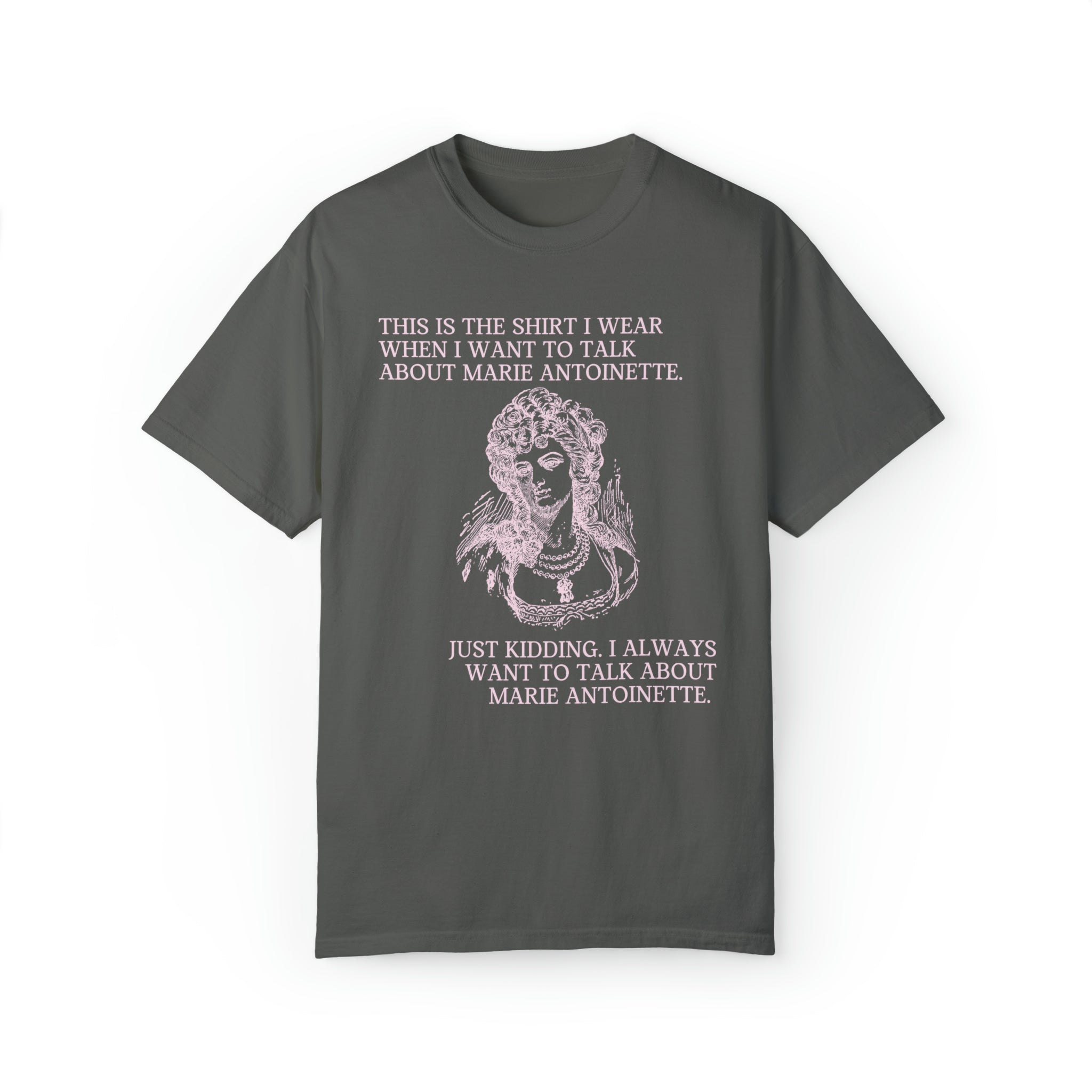 Cute History Tee Shirt for History Major, Social Studies Teacher: Marie Antoinette - Opal and June