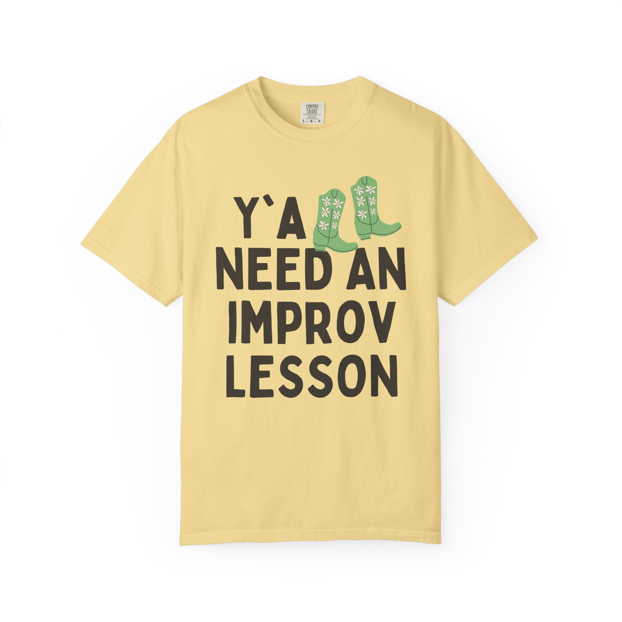 Cute Improv Theater Teacher Tee Shirt, Western Aesthetic: Y'all Need an Improv Lesson, Funny Saying Teacher Appreciation, Teaching Assistant - Opal and June