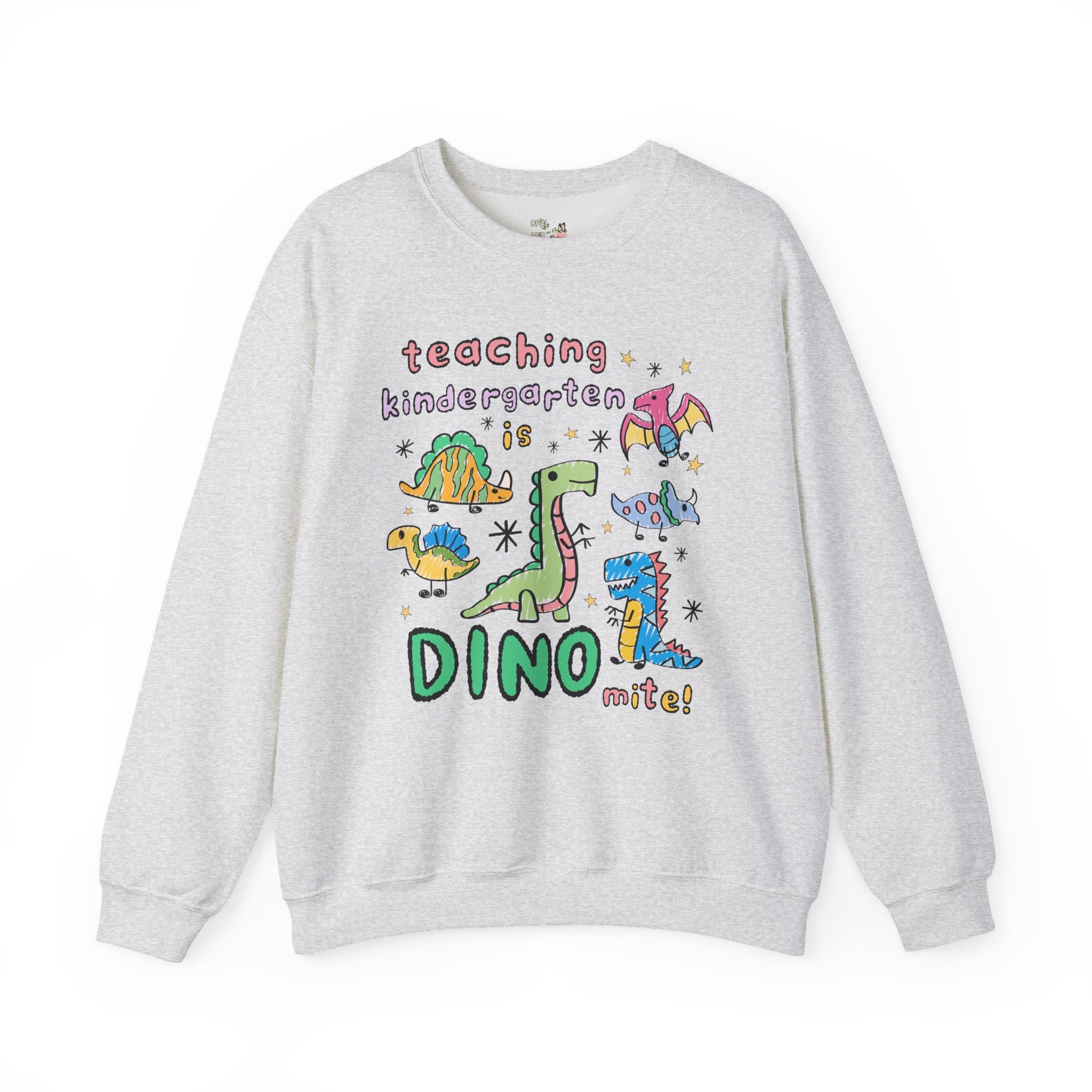 Cute Kindergarten Teacher Dinosaur Lover Sweatshirt for Back to School, Funny Saying Dinosaur Shirt for Teacher Team, Matching Teacher Shirt - Opal and June
