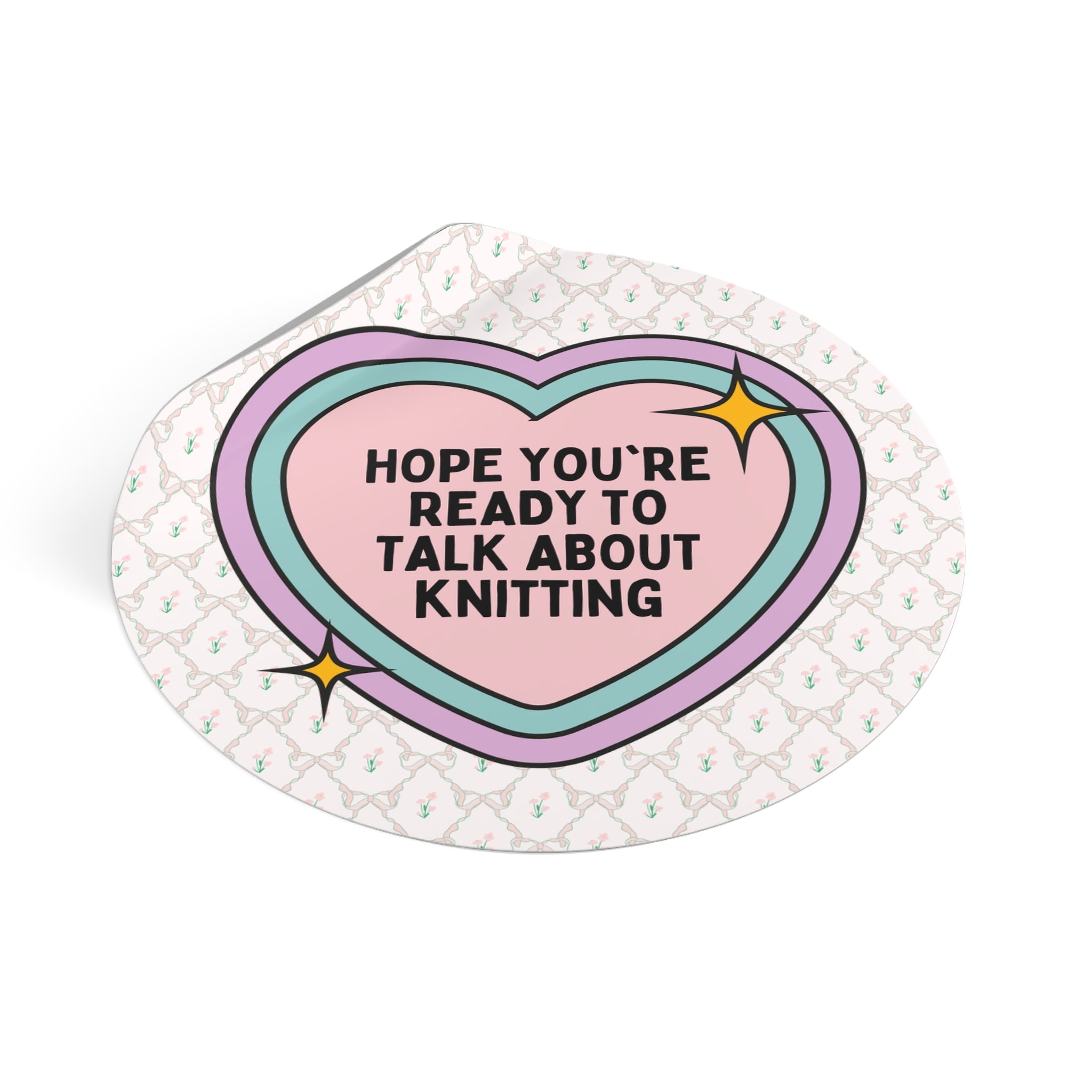 Cute Knitting Lover Sticker for Mom Who Loves Knitting, Funny Saying Knit Lover Sticker with Heart, Silly Mother's Day Gift for Grandma - Opal and June