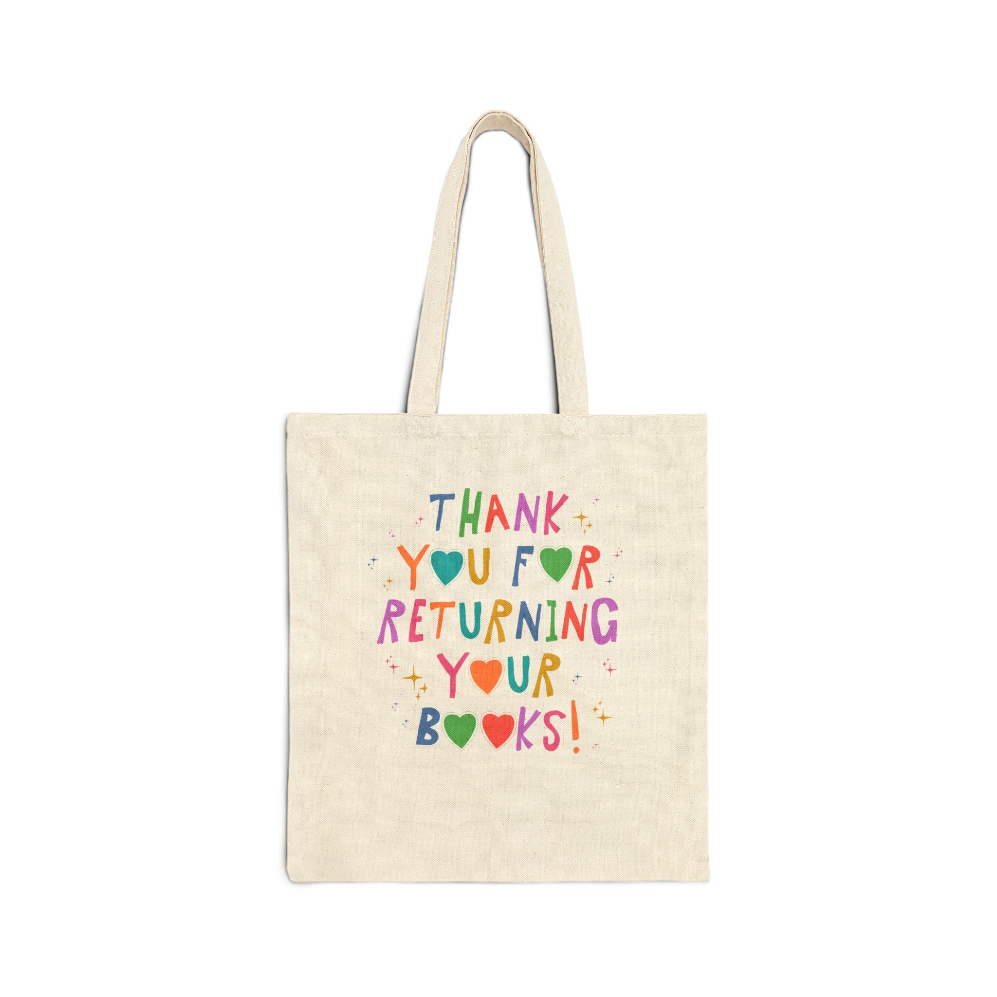 Cute Librarian Tote Bag, Reading Teacher Tote for Library Day, Reading Month: Thank You for Returning Your Books! Silly Librarian Gift - Opal and June