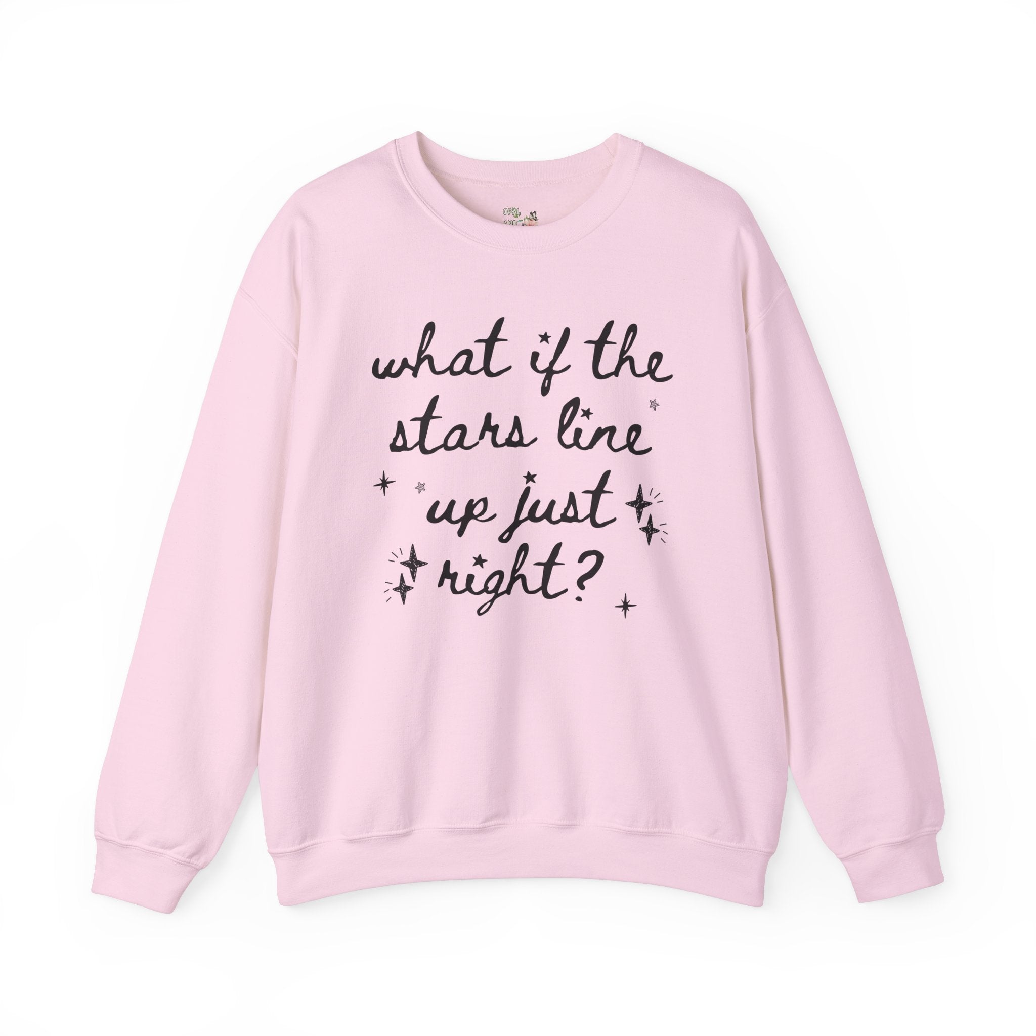 Cute Positive Affirmation Sweatshirt with Stars, Cozy Goblincore Shirt, Celestial Magic Witchy Vibes: What if the Stars Line Up Just Right? - Opal and June