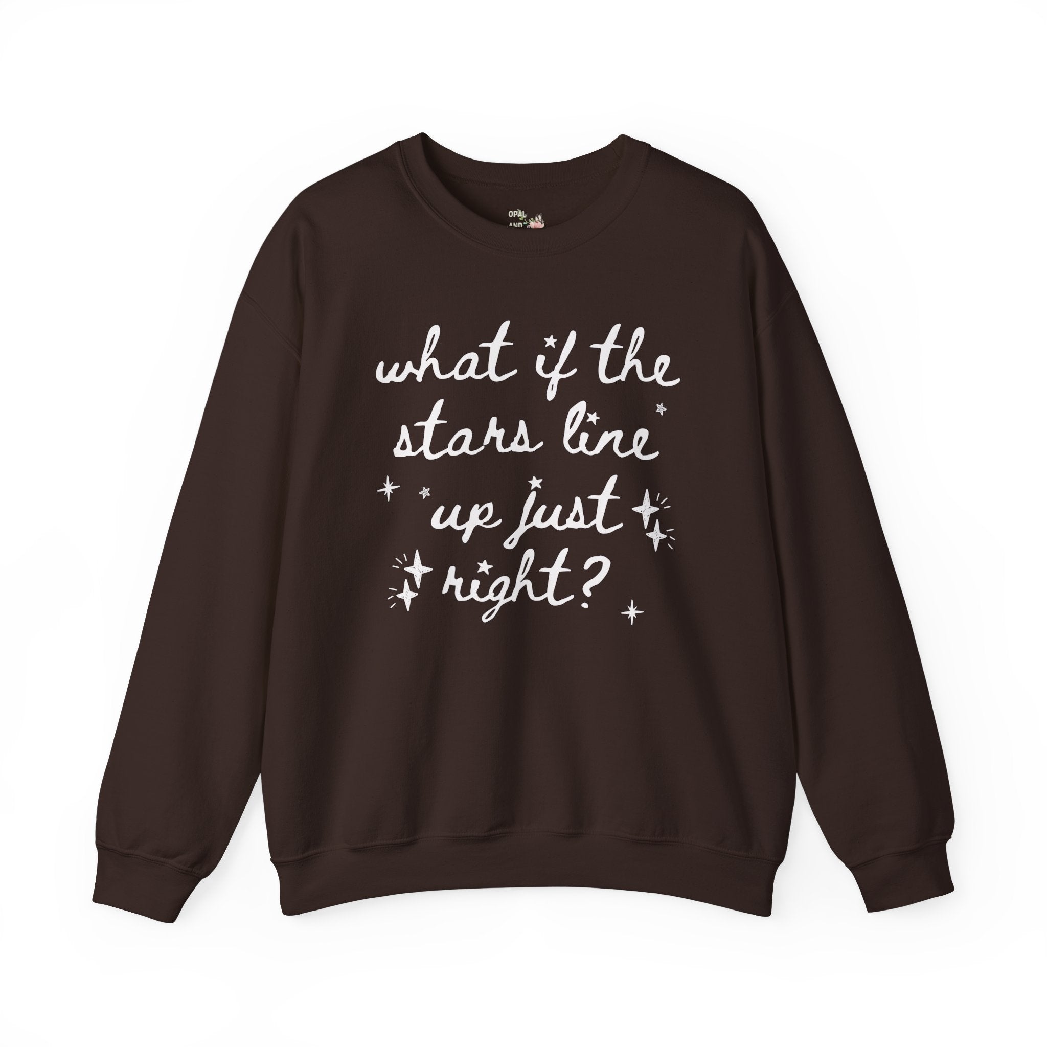 Cute Positive Affirmation Sweatshirt with Stars, Cozy Goblincore Shirt, Celestial Magic Witchy Vibes: What if the Stars Line Up Just Right? - Opal and June