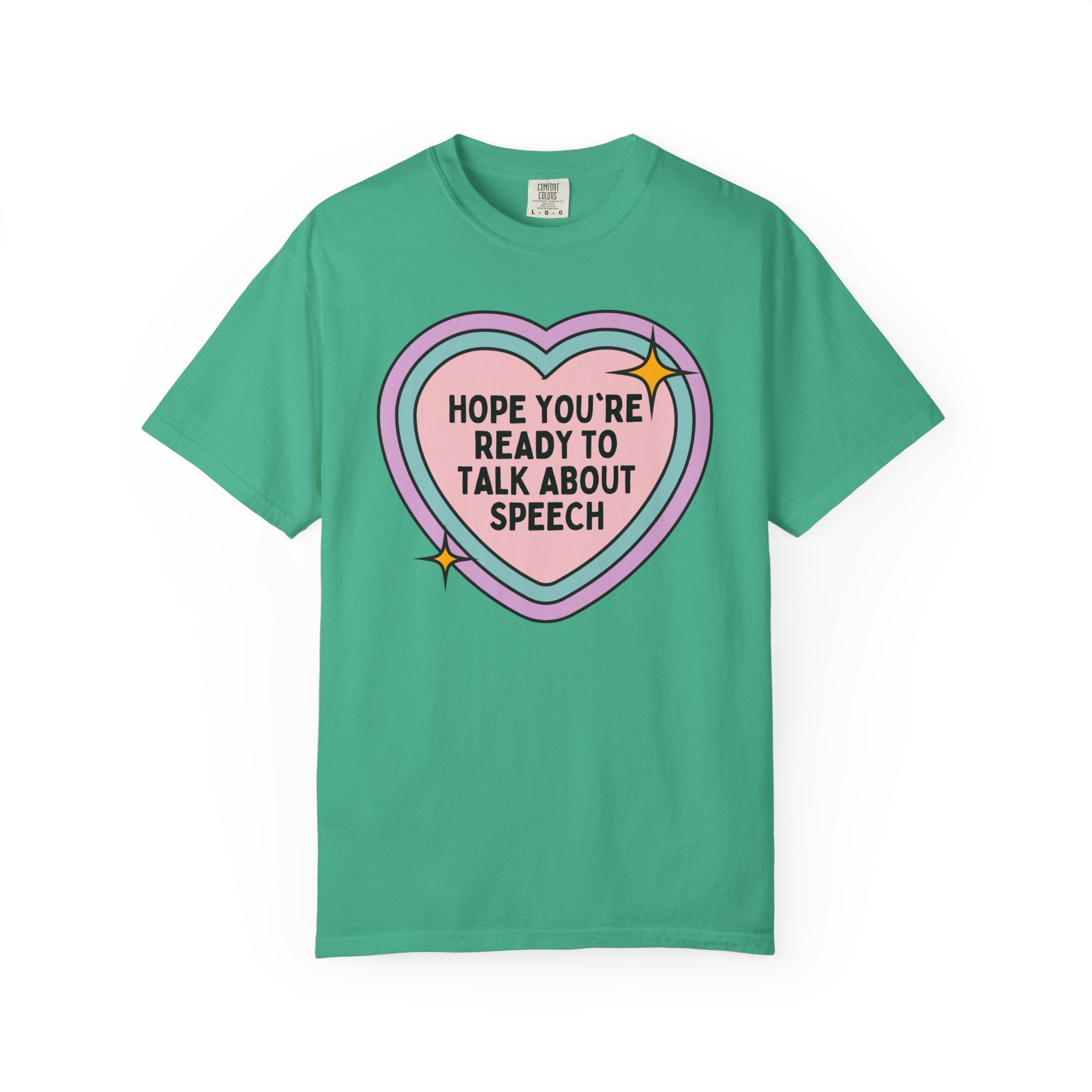 Cute Speech Therapy Tee Shirt with Retro Heart: Hope You're Ready to Talk About Speech, Funny Saying Speech Pathologist Teacher Appreciation - Opal and June