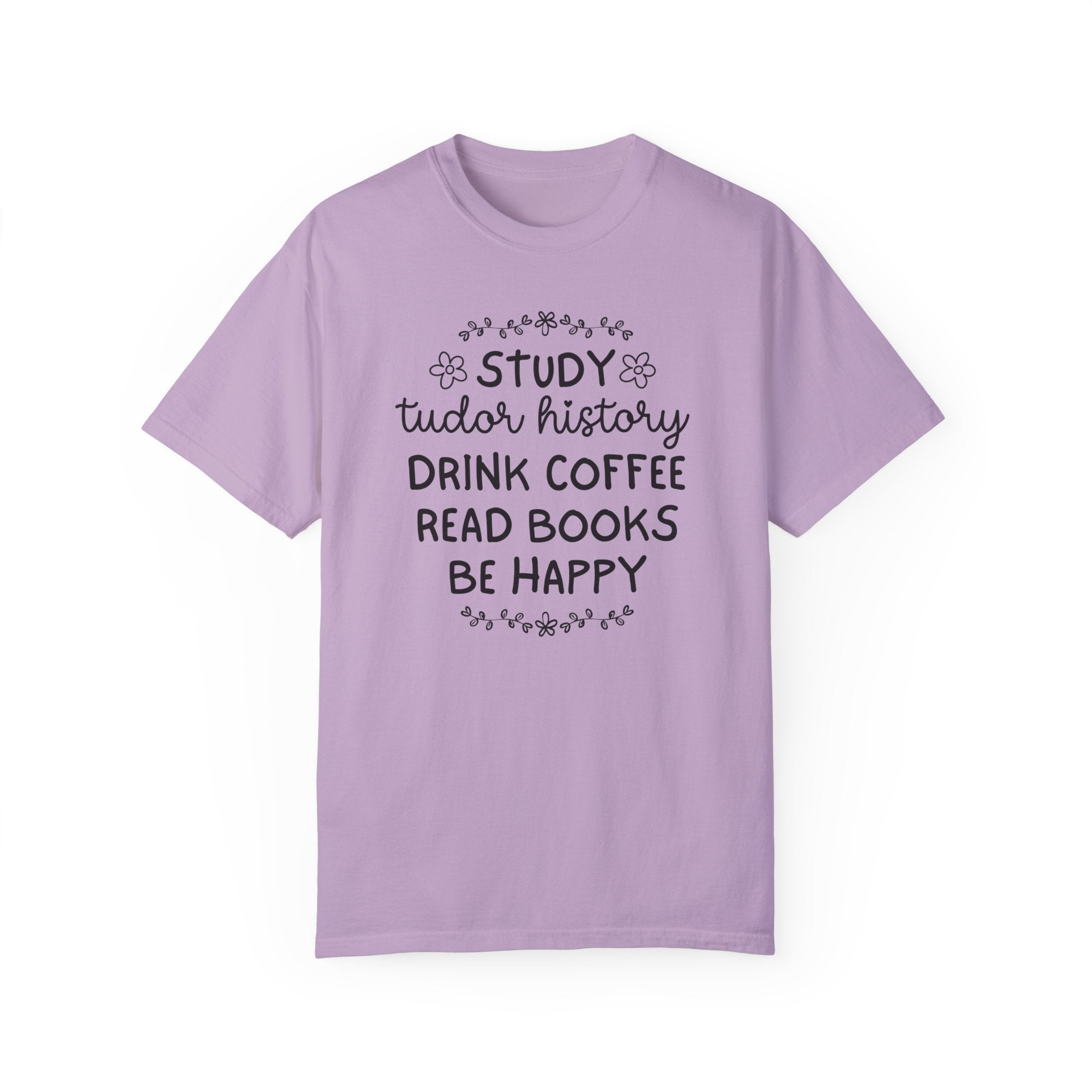 Cute Tudor History Tee Shirt for Historian Who Loves Royal History, English History Coffee Lover Bookish Shirt for Historical Fiction Reader - Opal and June