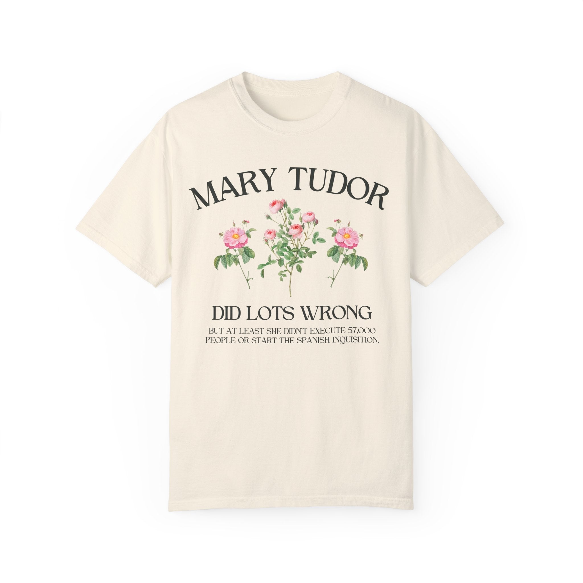 Cute Tudor History Tee Shirt: Mary Tudor English History Shirt for History Professor, Social Studies Shirt, Women's History, Famous Queens - Opal and June