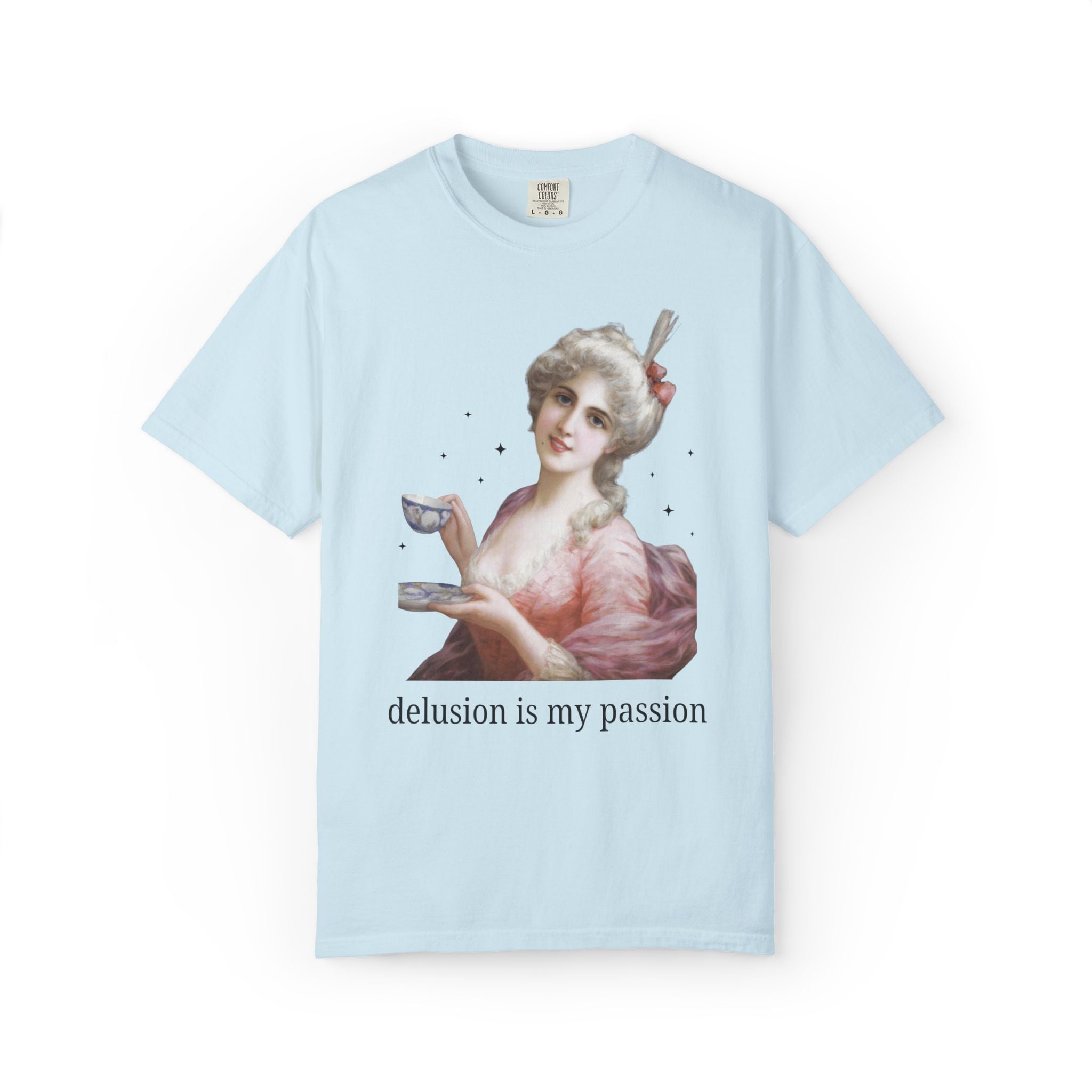 Delusion is My Passion: Funny At History T-Shirt with Stars for Friend Who Loves Tea, Silly Famous Painting Tee, Rococo Art History Gift - Opal and June