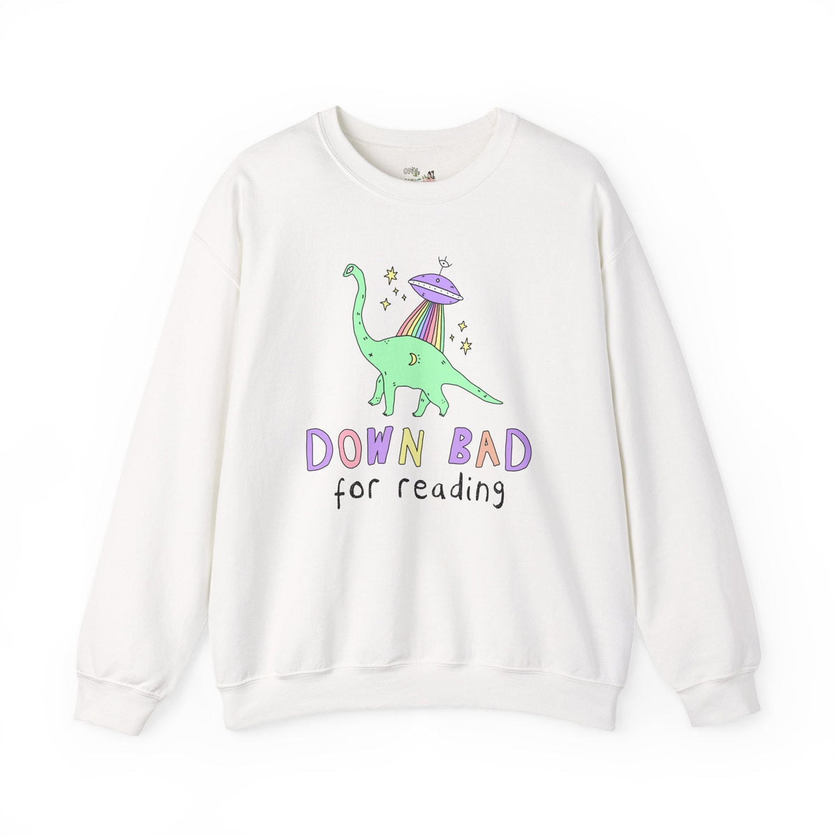 Dinosaur Bookish Sweatshirt with Rainbow UFO: Down Bad for Reading, Silly Dreamcore Book Lover or Librarian Crewneck for Mom Who Loves Books - Opal and June