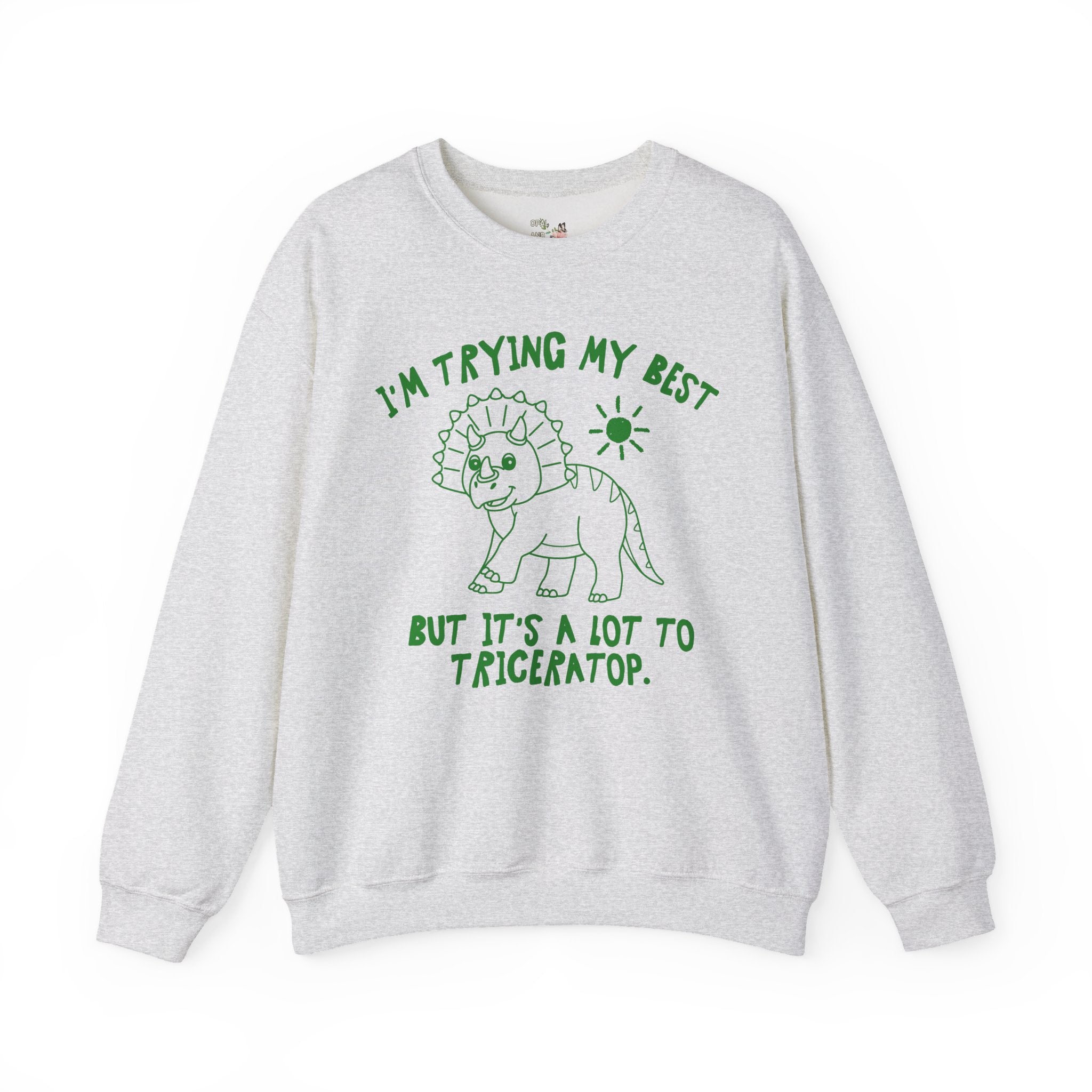 Dinosaur Lover Sweatshirt, Science Teacher Who Loves Dinosaurs, Funny Saying Triceratops Shirt, Silly 90s Aesthetic Doodle Gift for Sister - Opal and June