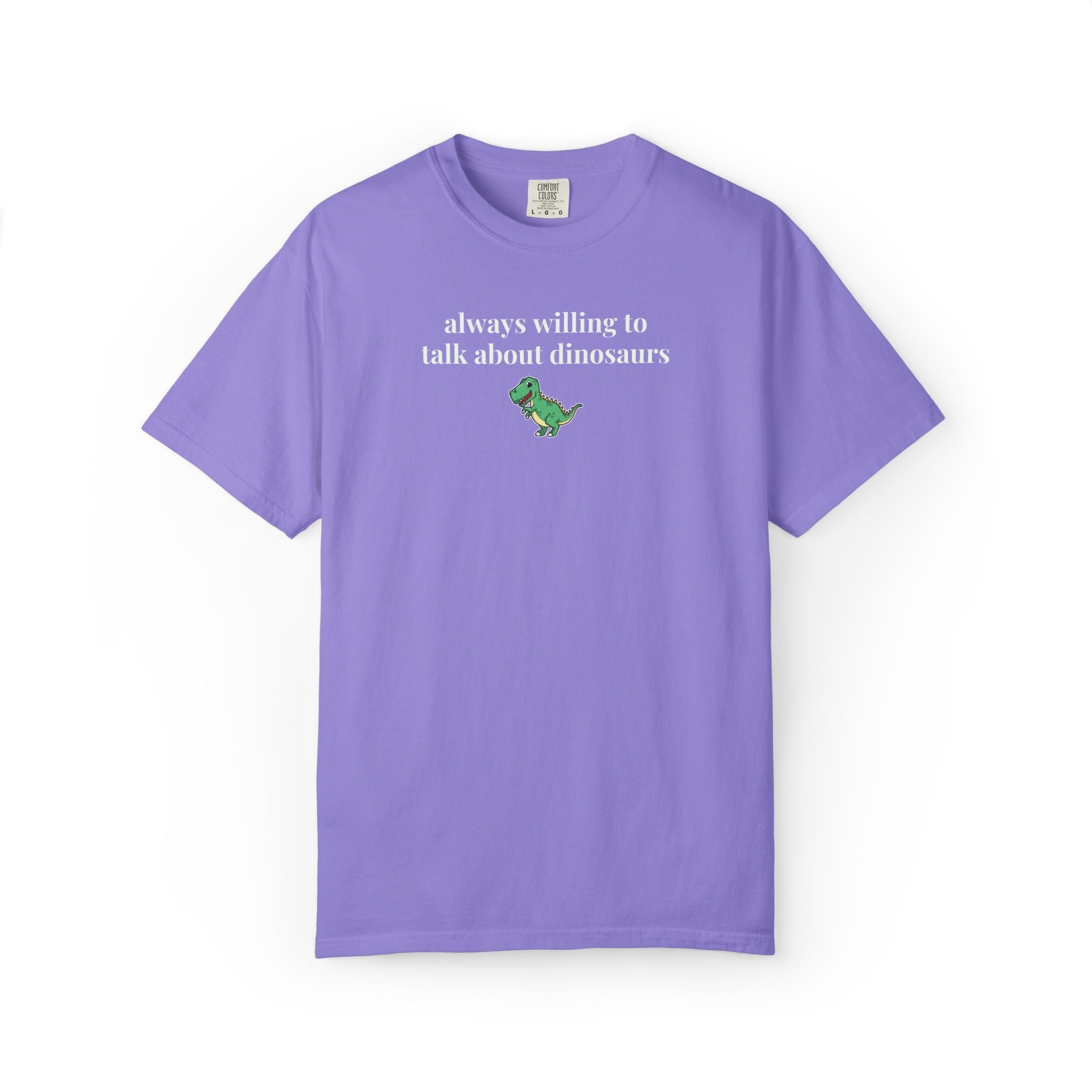 Dinosaur Lover Tee Shirt for Science Major Graduation Gift or Paleontologist, Silly and Sarcastic Dinosaur Birthday Tee Shirt for Friend - Opal and June