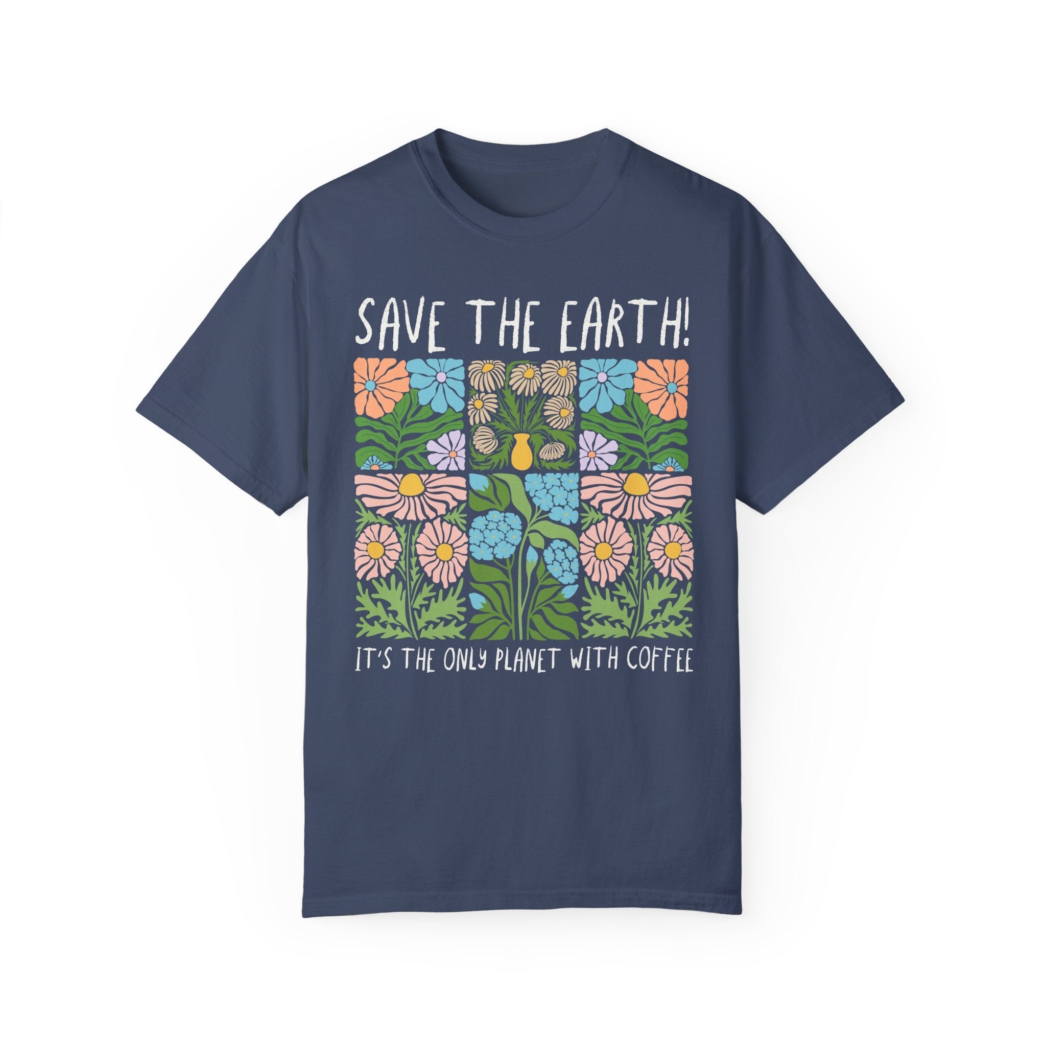 Earth Day Coffee Lover T-Shirt - Opal and June
