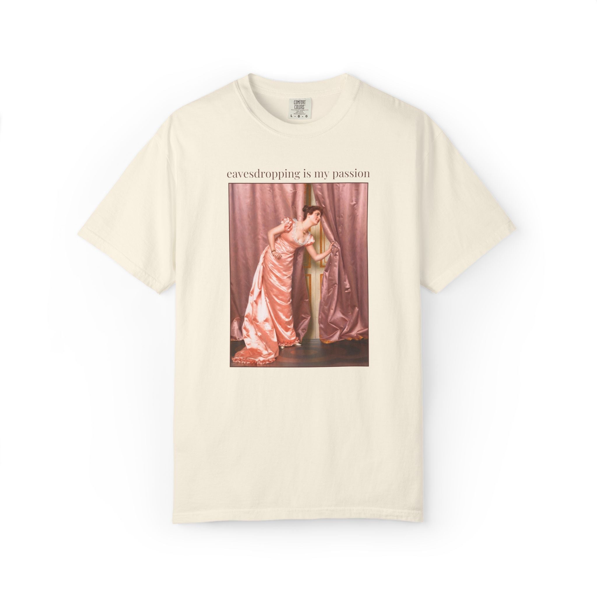 Eavesdropping is My Passion Art History Tee Shirt: Funny Sarcastic Vittorio Reggianini 19th Century Famous Paintings, Rococo Aesthetic - Opal and June