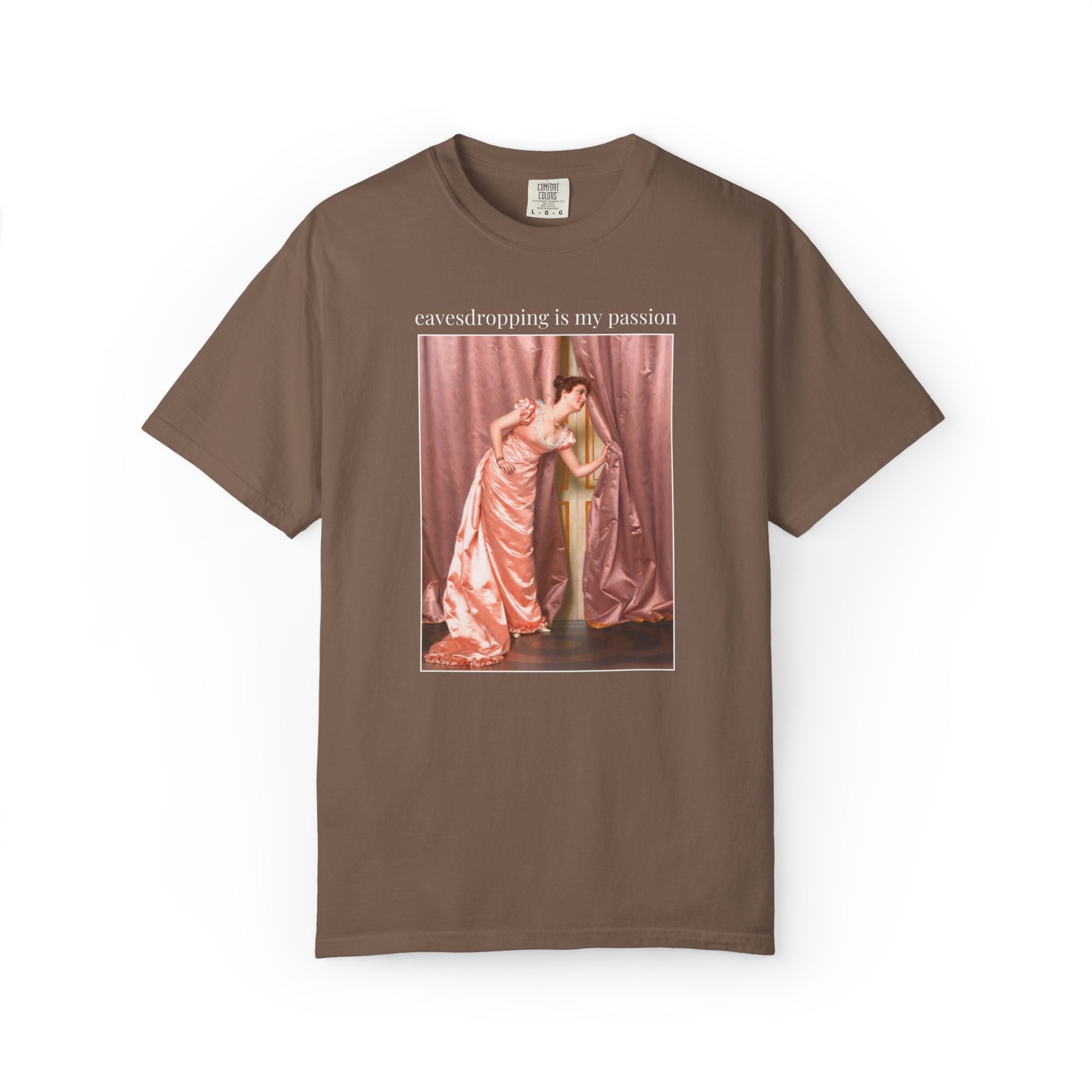 Eavesdropping is My Passion Art History Tee Shirt: Funny Sarcastic Vittorio Reggianini 19th Century Famous Paintings, Rococo Aesthetic - Opal and June
