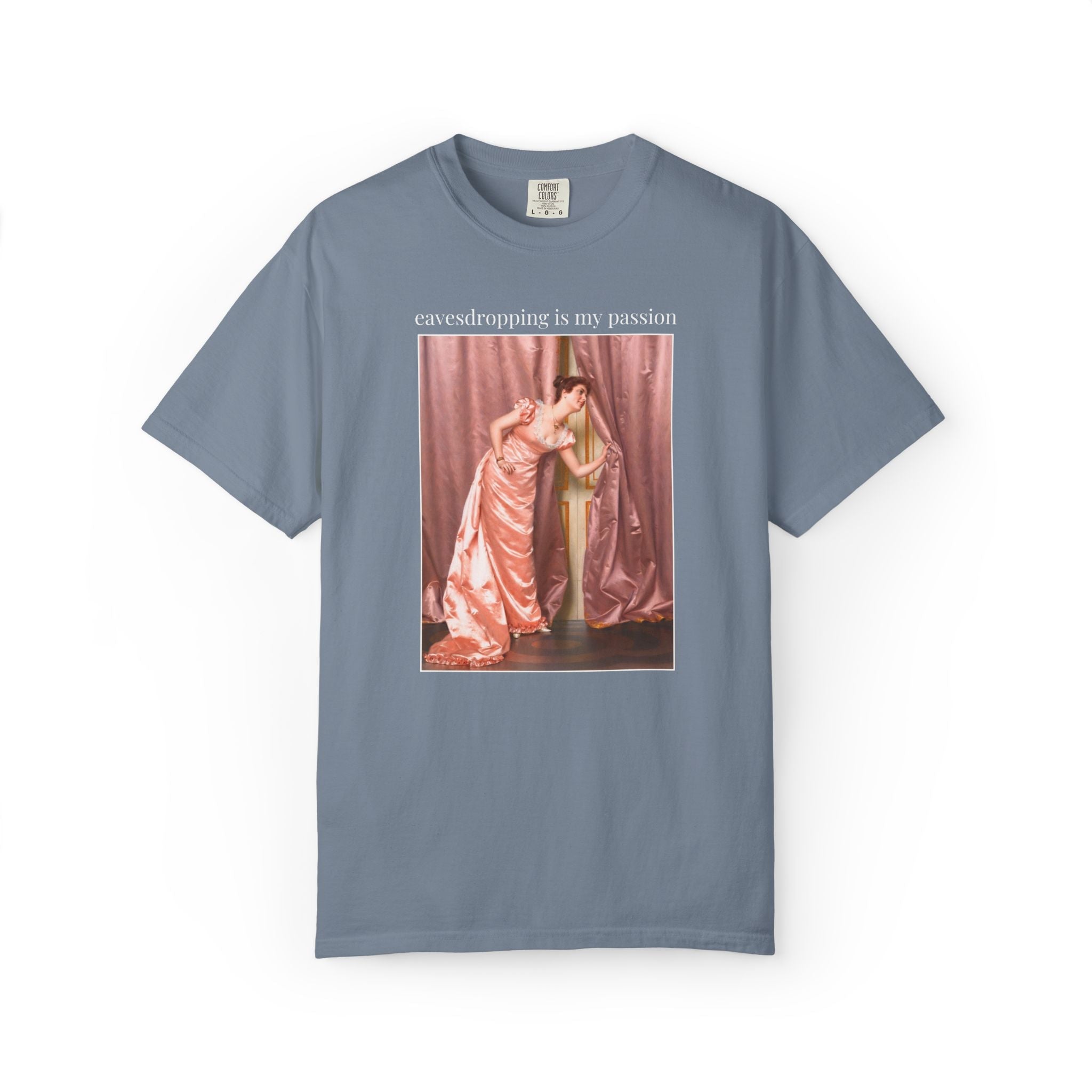 Eavesdropping is My Passion Art History Tee Shirt: Funny Sarcastic Vittorio Reggianini 19th Century Famous Paintings, Rococo Aesthetic - Opal and June