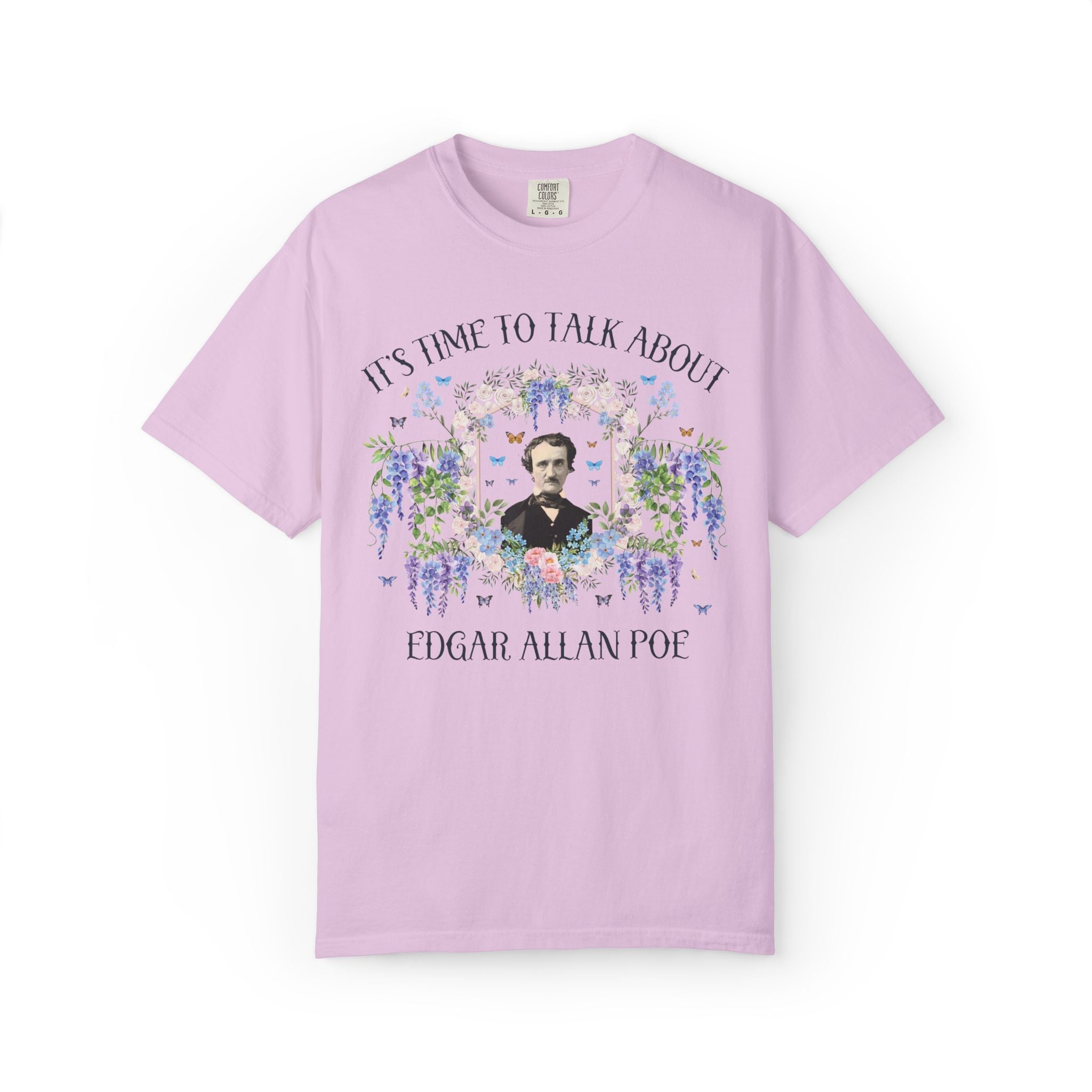 Edgar Allan Poe American History or American Literature T-Shirt with Flowers, Funny Saying Gothic Fiction, Romantacism Reader Book Lover Tee - Opal and June